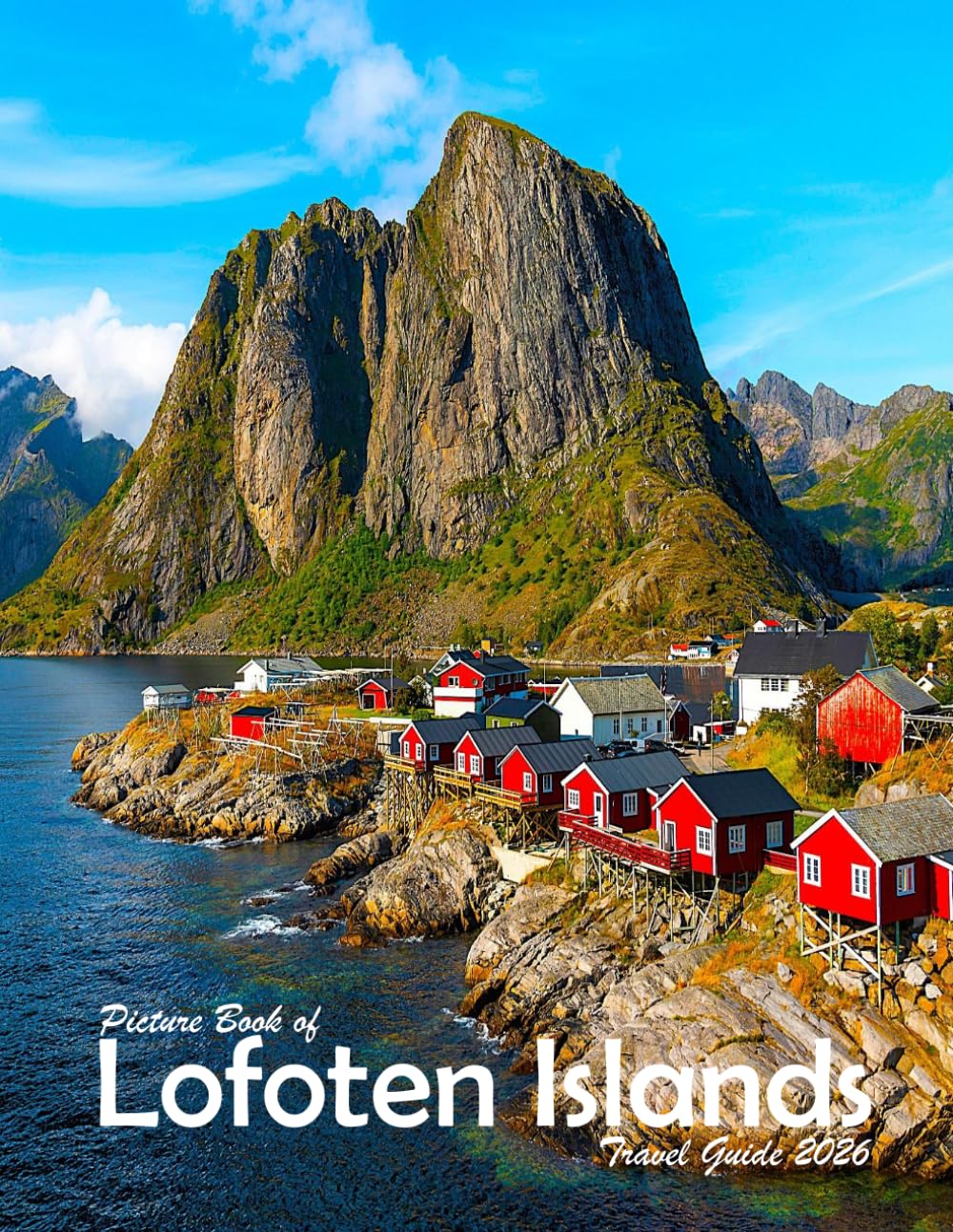 Lofoten Islands, Norway: A Visual Journey Through Stunning Landmarks, Travel and Nature lovers.