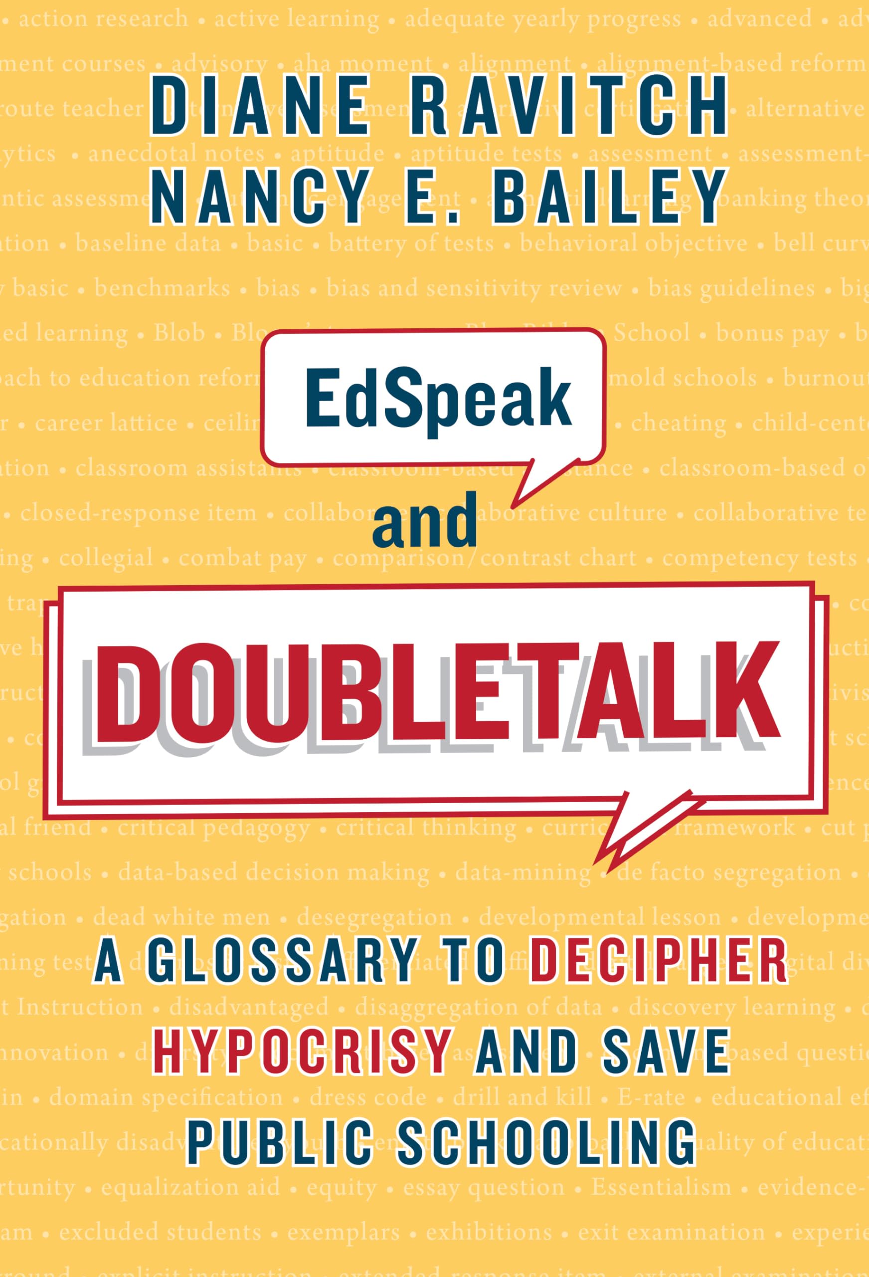Buy EdSpeak and Doubletalk: A Glossary to Decipher Hypocrisy and Save Public Schooling — BookShops.in