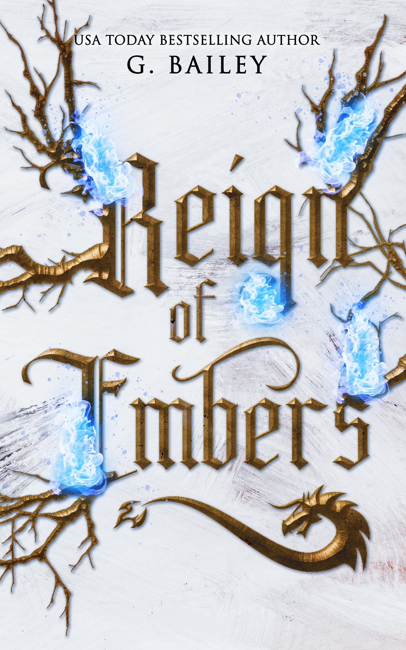 Reign of Embers: A Rejected Mates Romance (Fall Mountain Shifters Book 7)