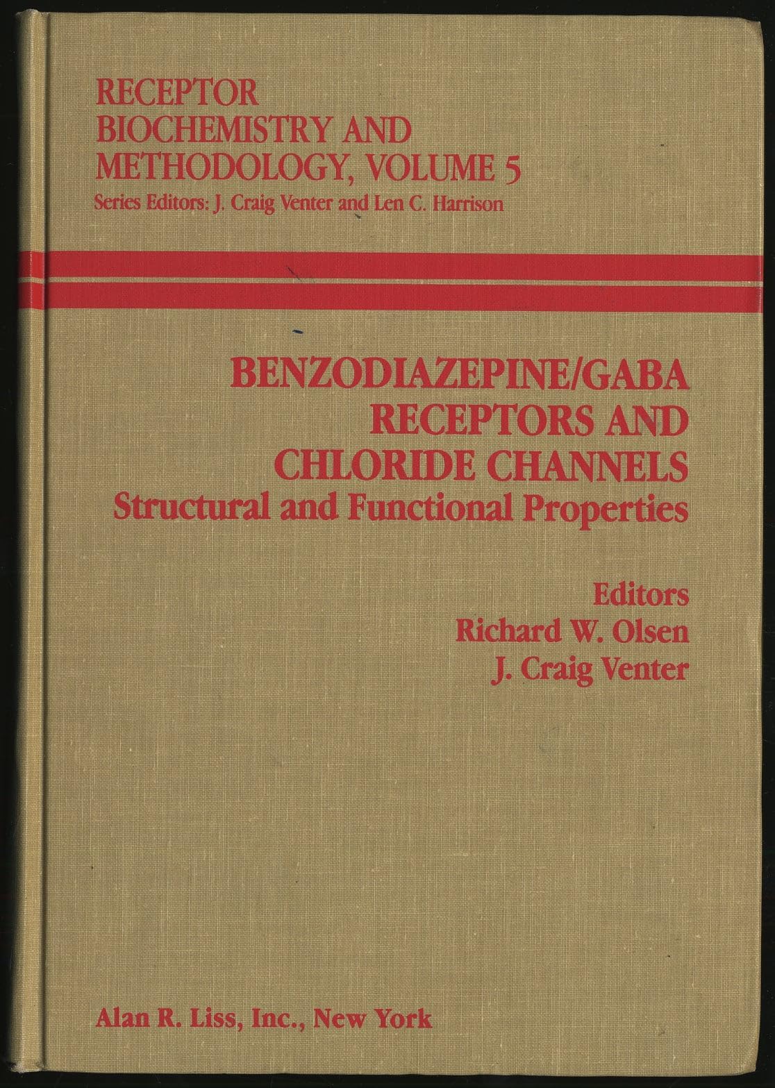 Benzodiazepine/gaba Receptors and Chlorine Channels: Structural and Functional Properties (Receptor Biochemistry and Methodology)