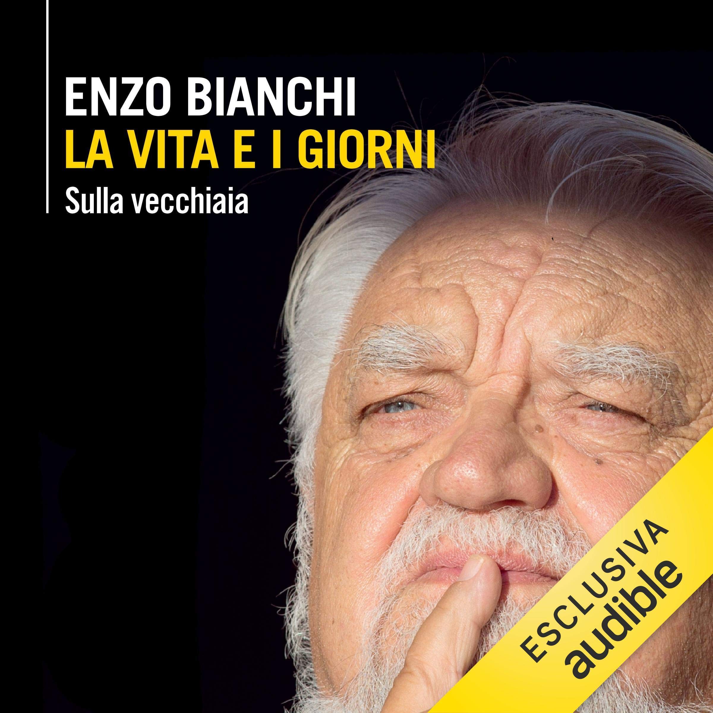 La vita e i giorni: Sulla vecchiaia
