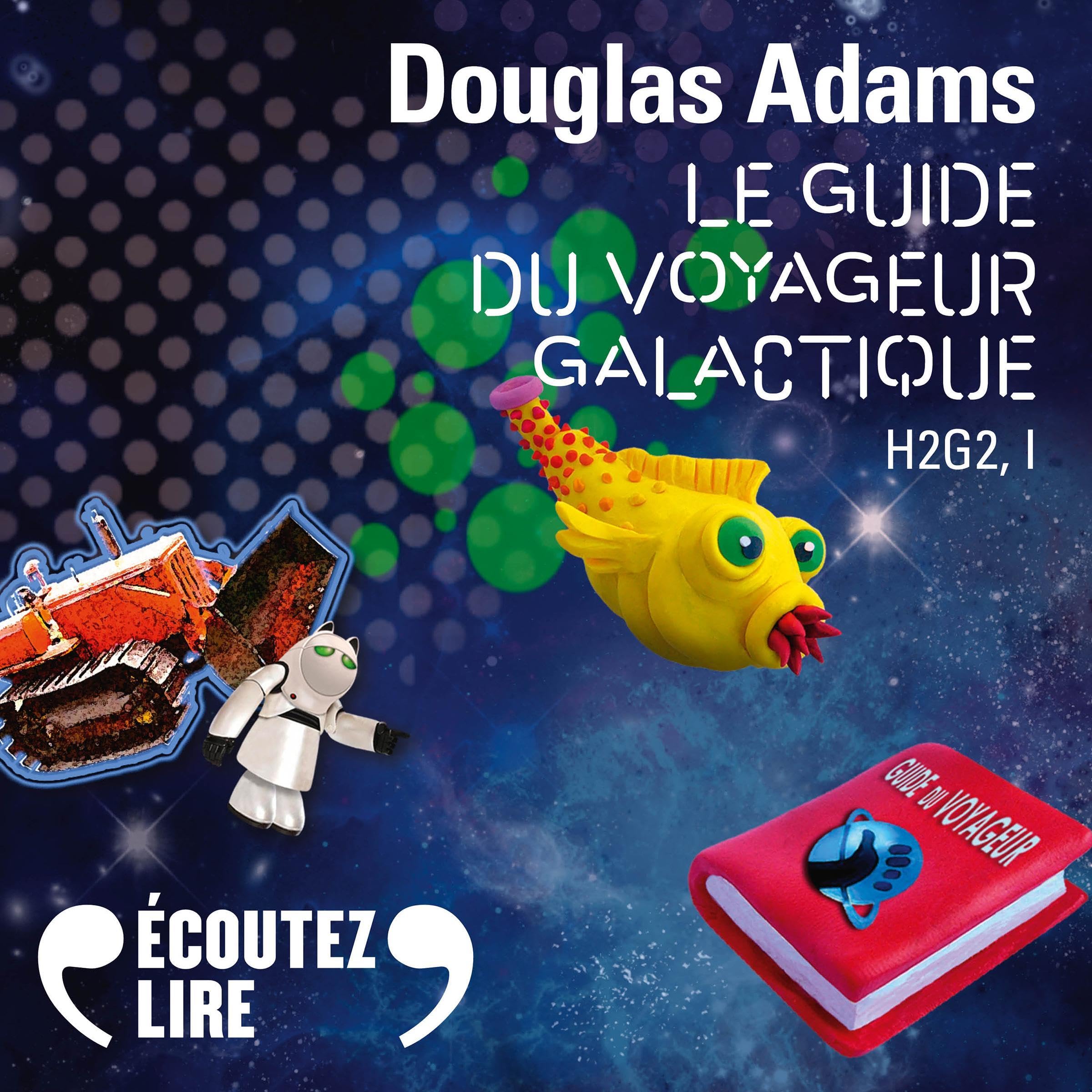 Cover art for Le guide du voyageur galactique