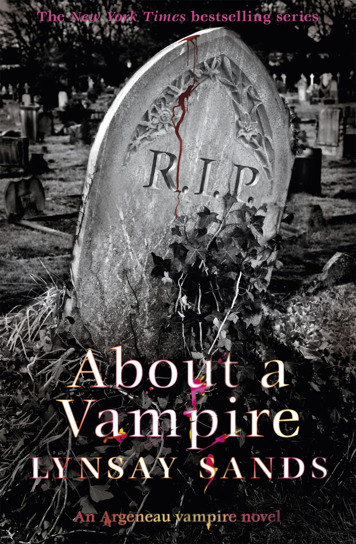 About a Vampire: Book Twenty-Two (ARGENEAU VAMPIRE)