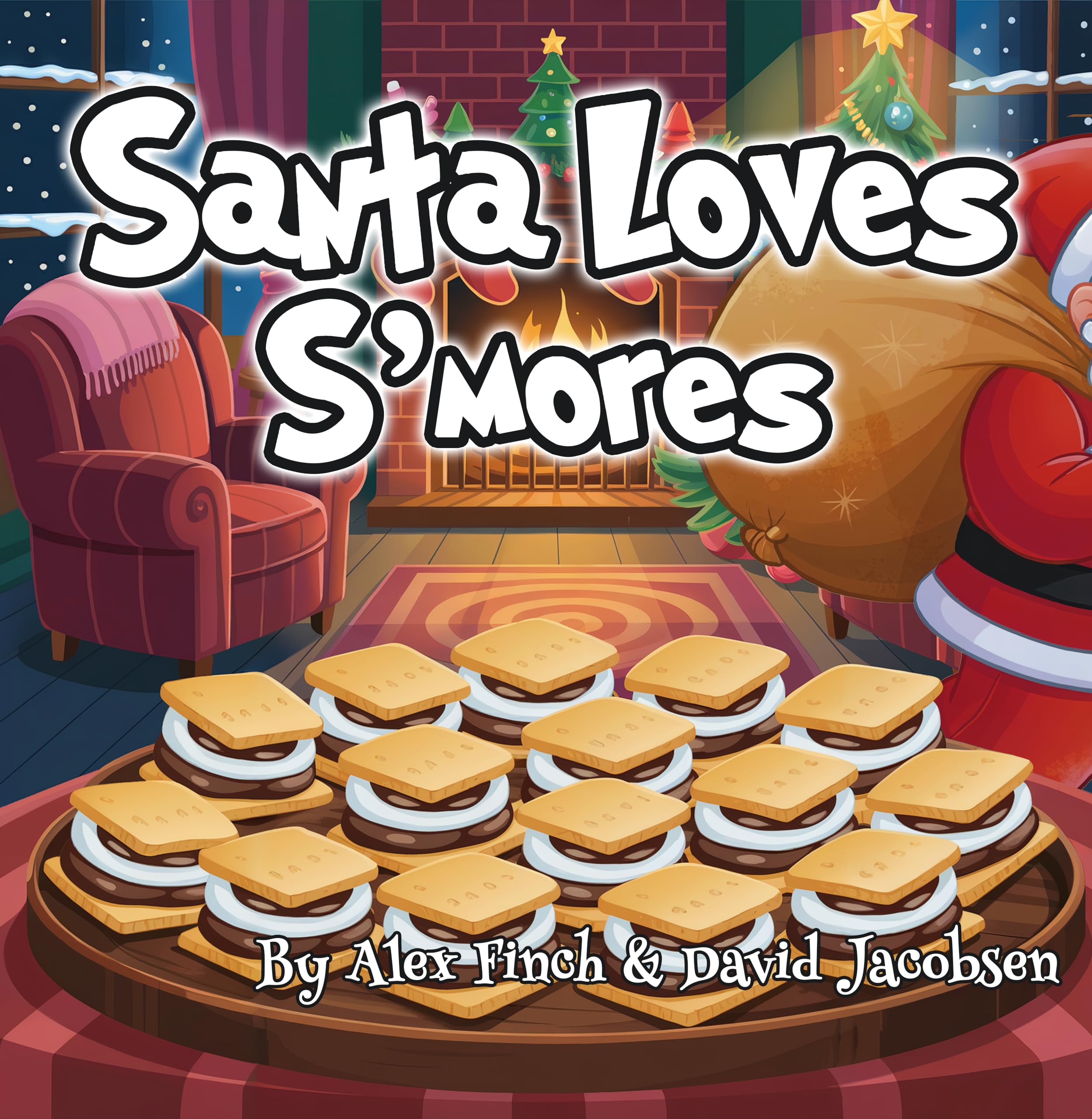 Santa Loves S'mores: A Food Themed Children's Book About Santa Claus with Pictures and a Story in Verse Kids of All Ages will Enjoy