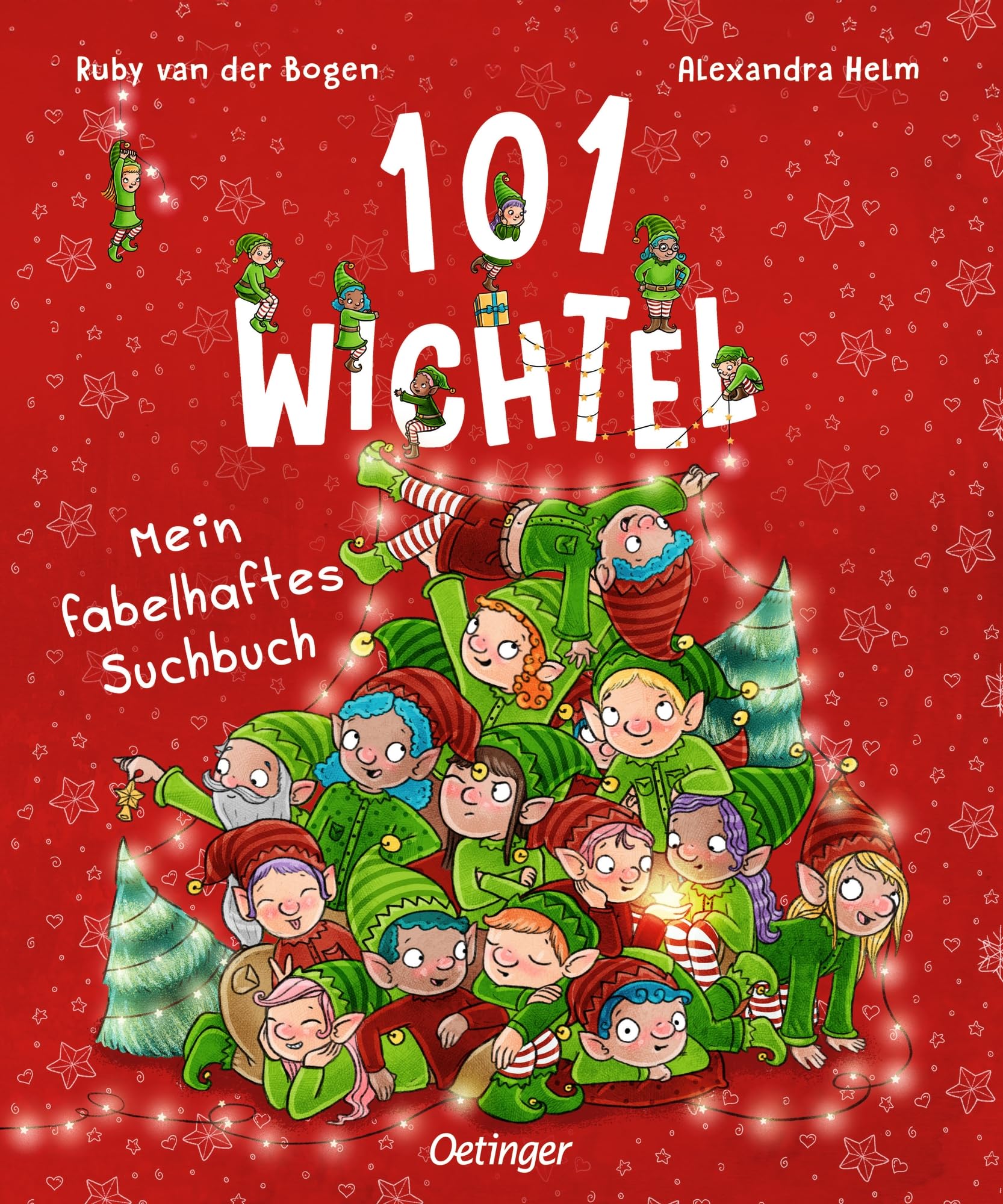 101 Wichtel. Mein fabelhaftes Suchbuch: Lustiges Mitmachbuch in der Bestsellerreihe mit wimmeligen Wichtel-Bildern für Kinder ab 3 Jahren (101 fabelhafte Freunde)