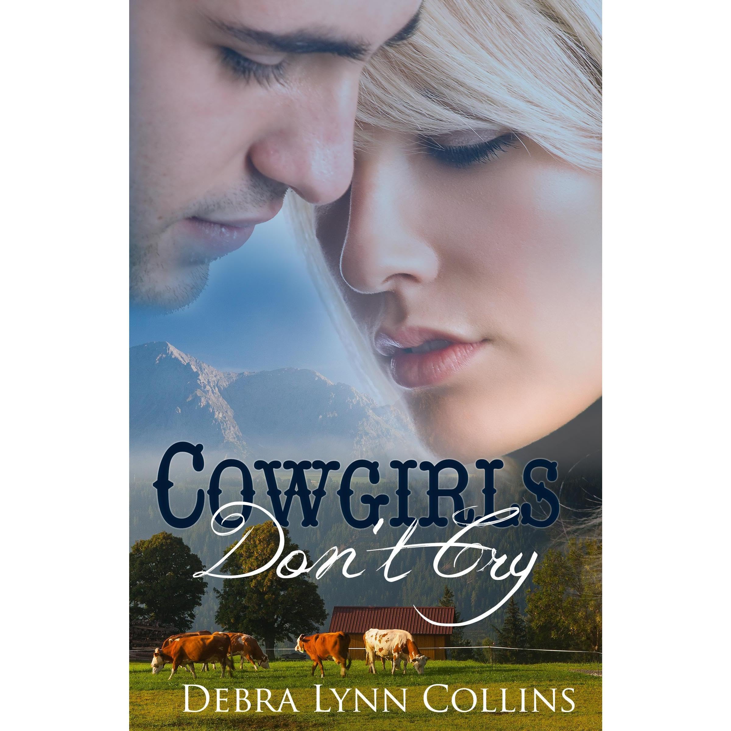 Cowgirls Don't Cry