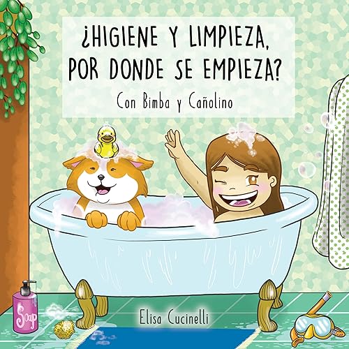 Higiene y Limpieza, por donde se empieza con Bimba y Cañolino Cuento infantil ilustrado sobre la higiene personal diaria, qué son los microbios y