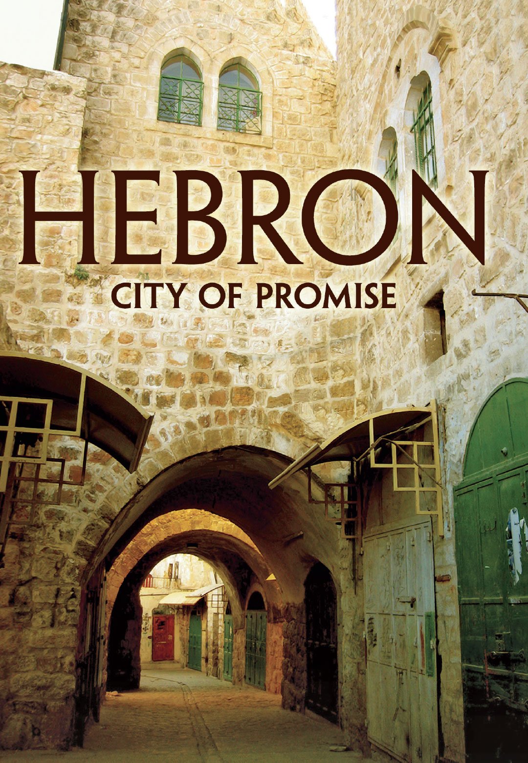 Hebron: City Of Promise [DVD]