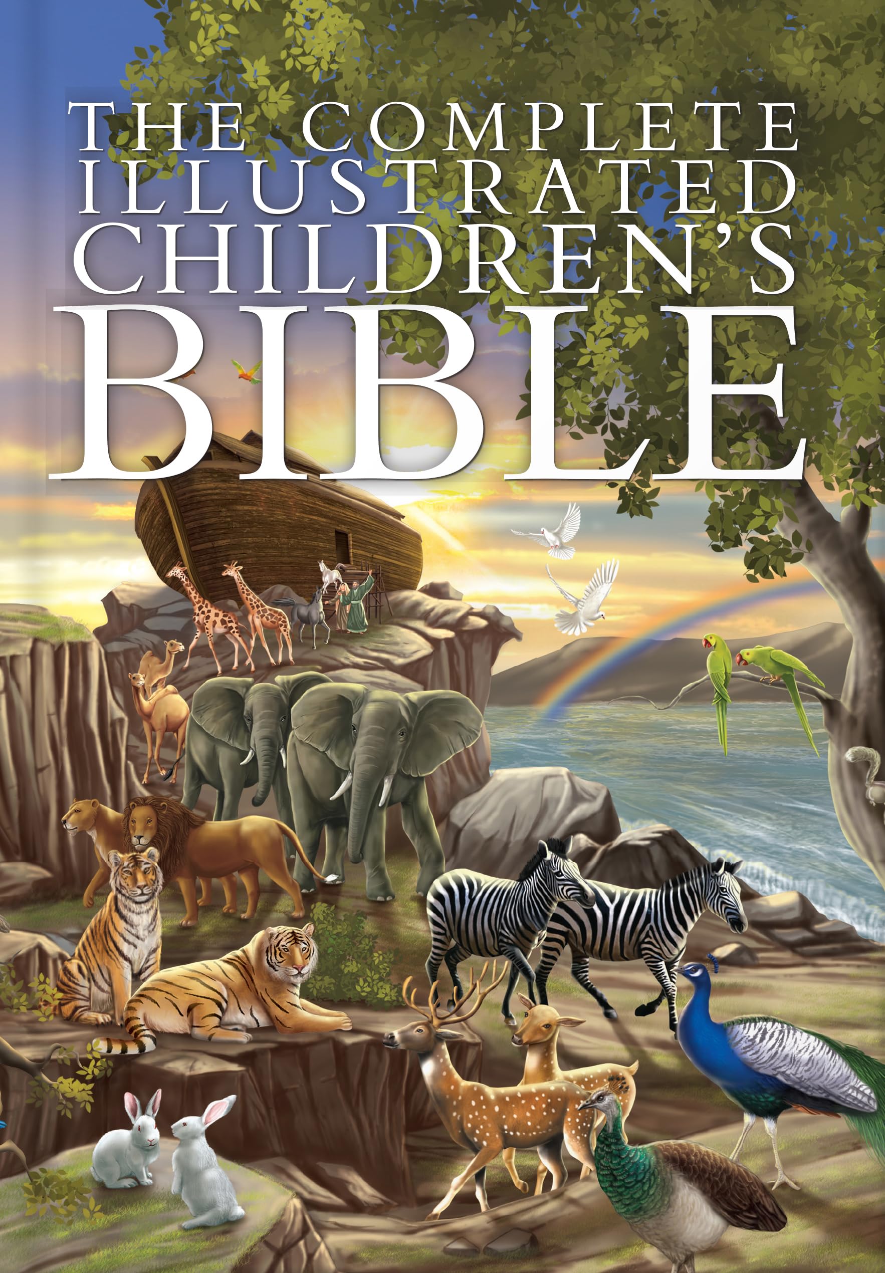 The Complete Illustrated Children's Bible: Illustrated Bible Story Collection Covering Scripture from Genesis to Revelation