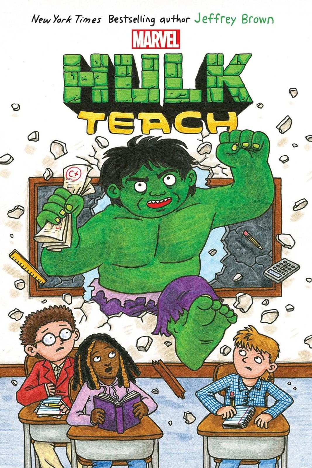 Hulk Teach! (Original Marvel Graphic Novel) by Jeffrey Brown (Paperback Book)