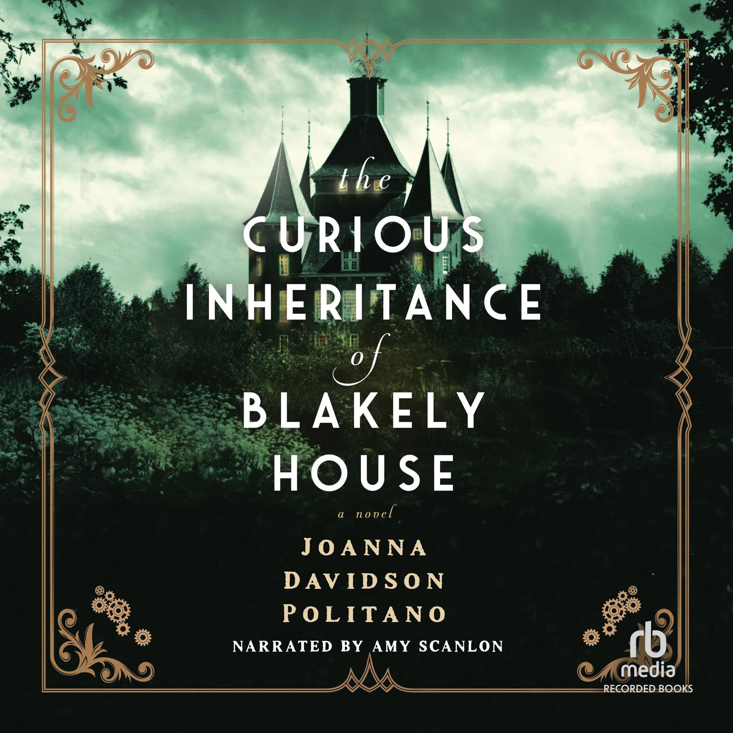 The Curious Inheritance of Blakely House