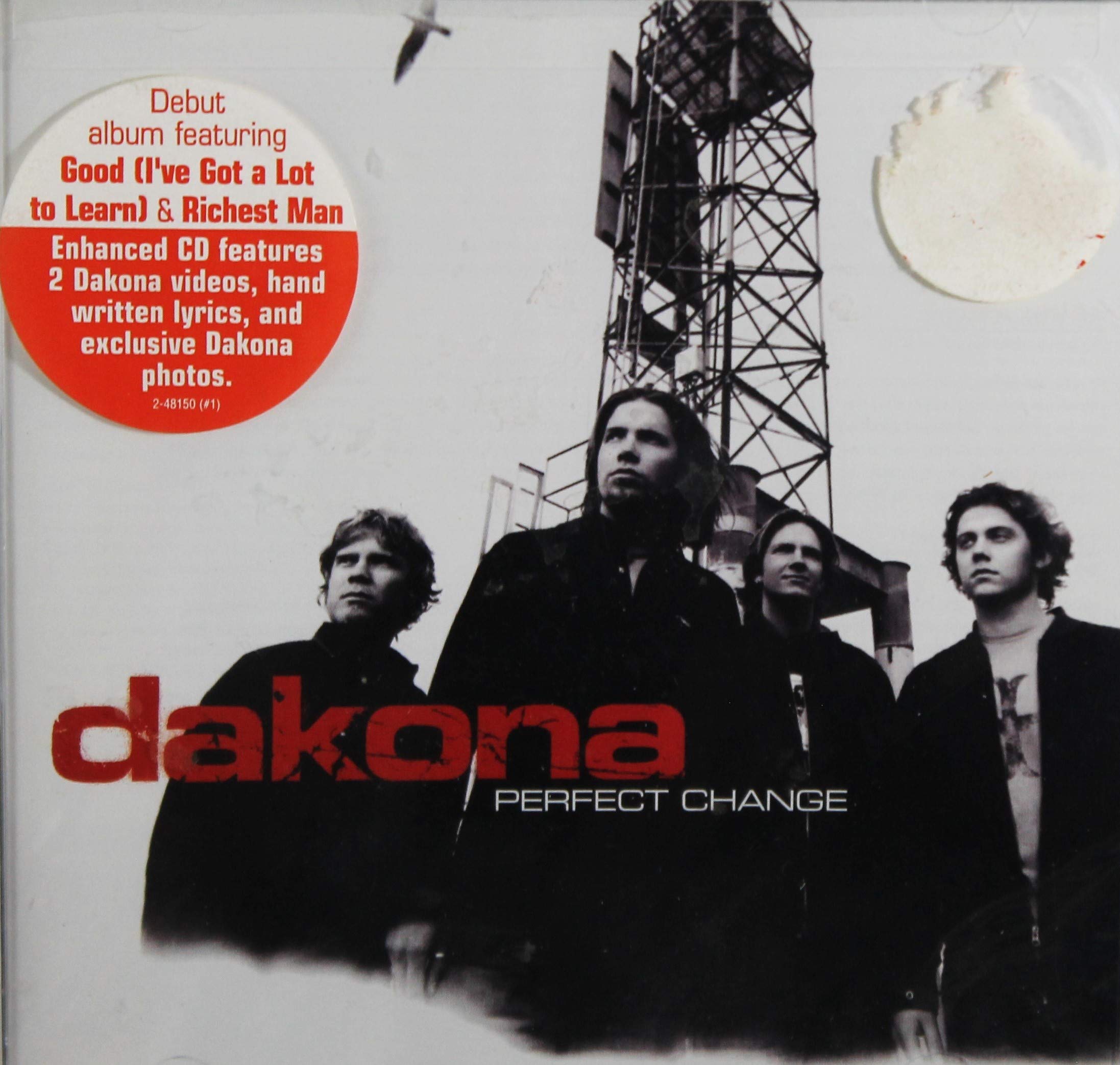 Perfect Change [Audio CD] Dakona; Shane Dueck; Arnold Lanni; Brook Winstanley; Jamie Muhoberac; Scott Rogers; Daniel Mendez and Rob Cavallo