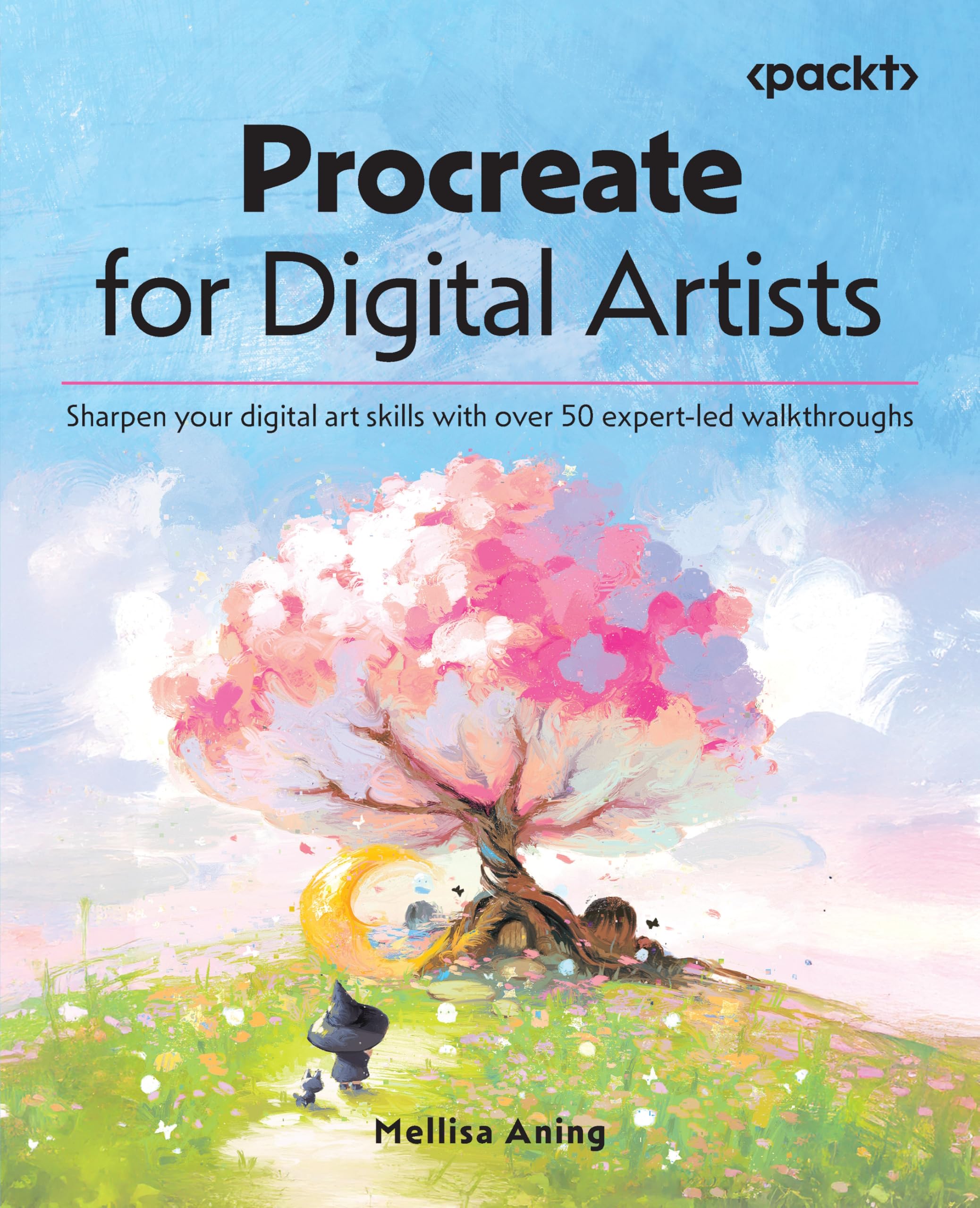 Procreate for Digital Artists: Sharpen your digital art skills with over 50 expert-led walkthroughs