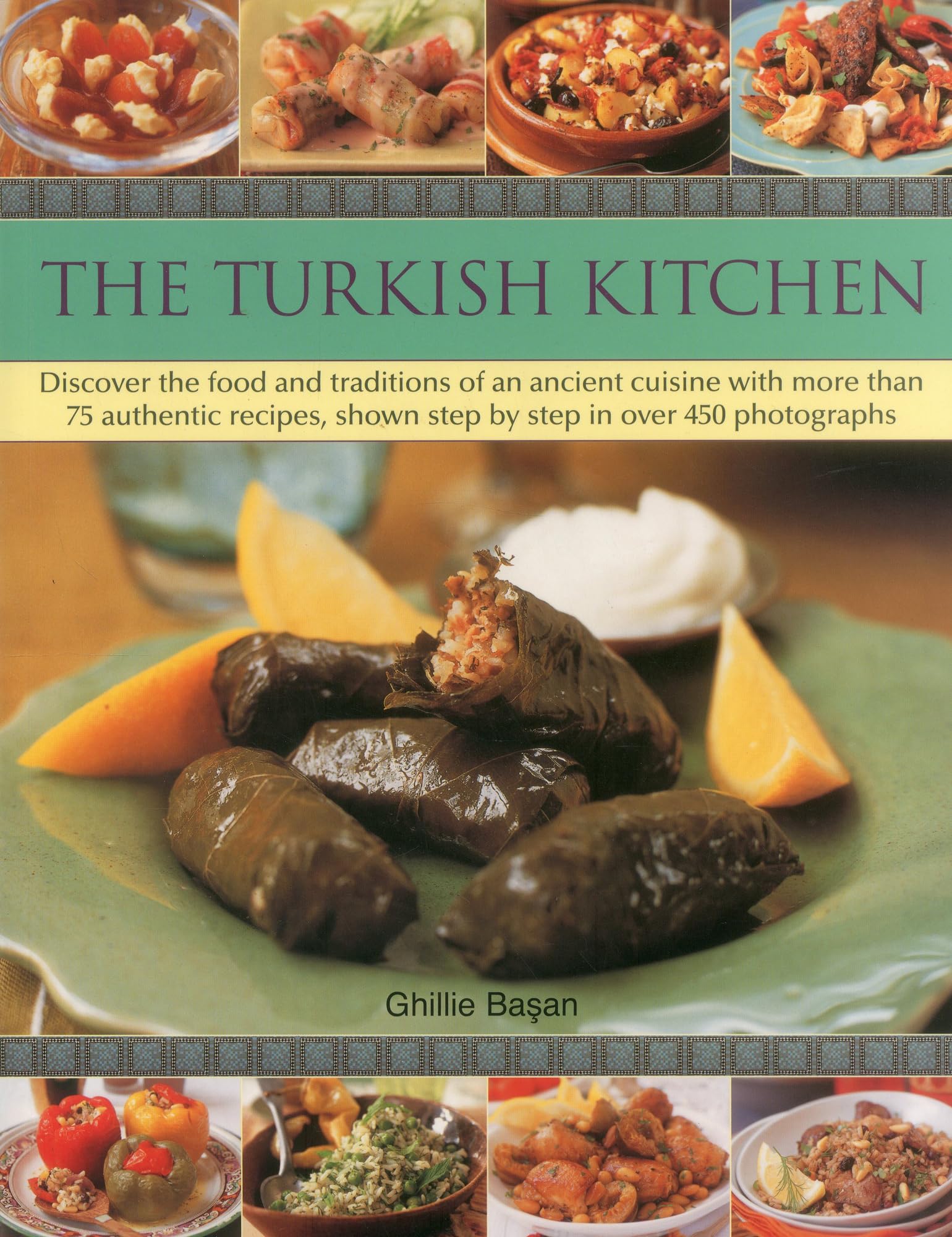 The Turkish Kitchen By Ghillie Basan