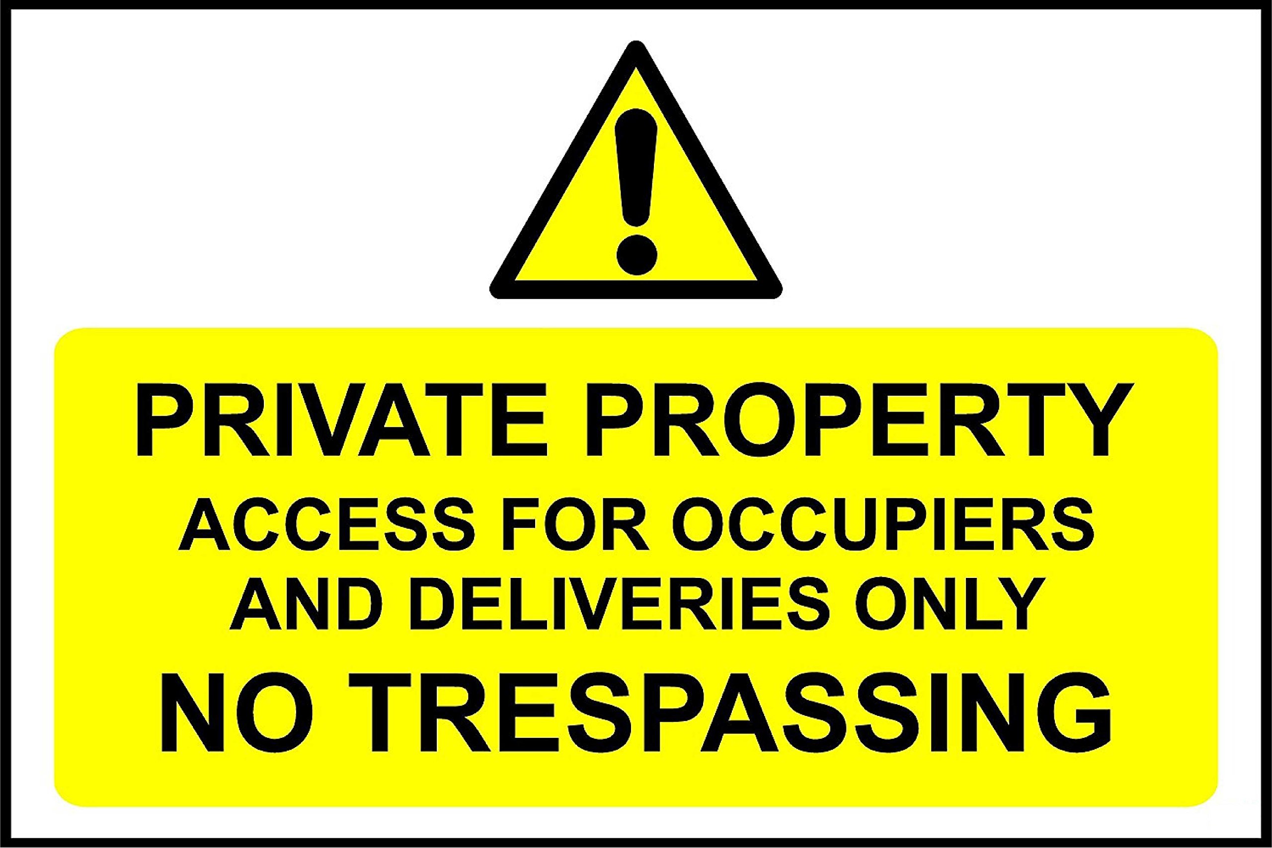 Private property access for occupiers & deliveries only no trespassing sign - 3mm Aluminium sign 300mm x 200mm