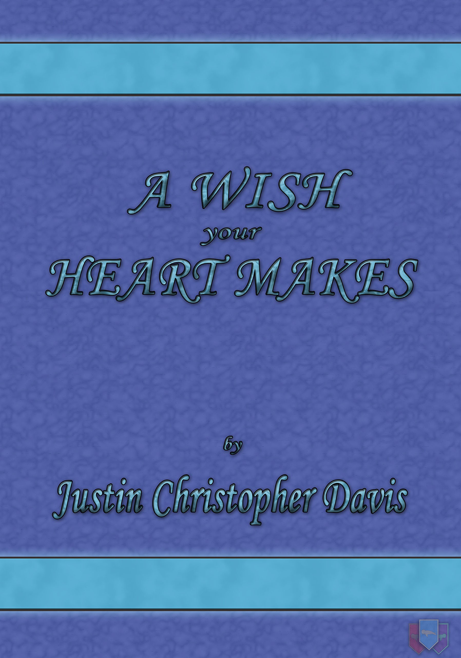 A Wish Your Heart Makes