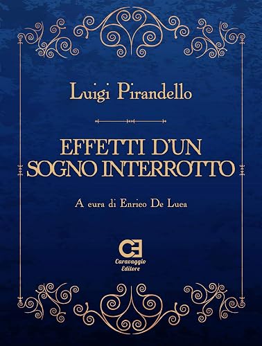 Effetti d’un sogno interrotto