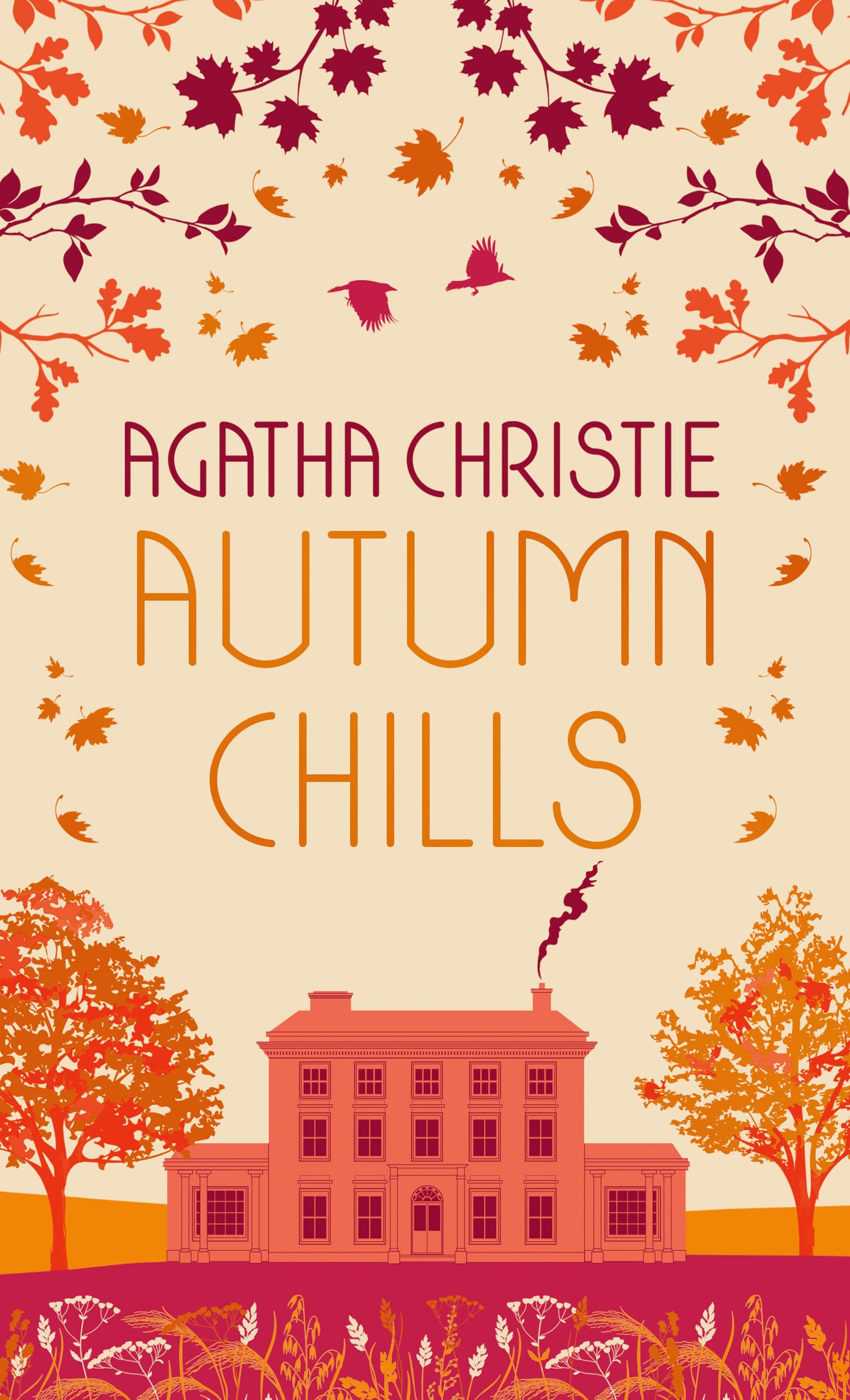 AUTUMN CHILLS Tales of Intrigue from the Queen of Crime