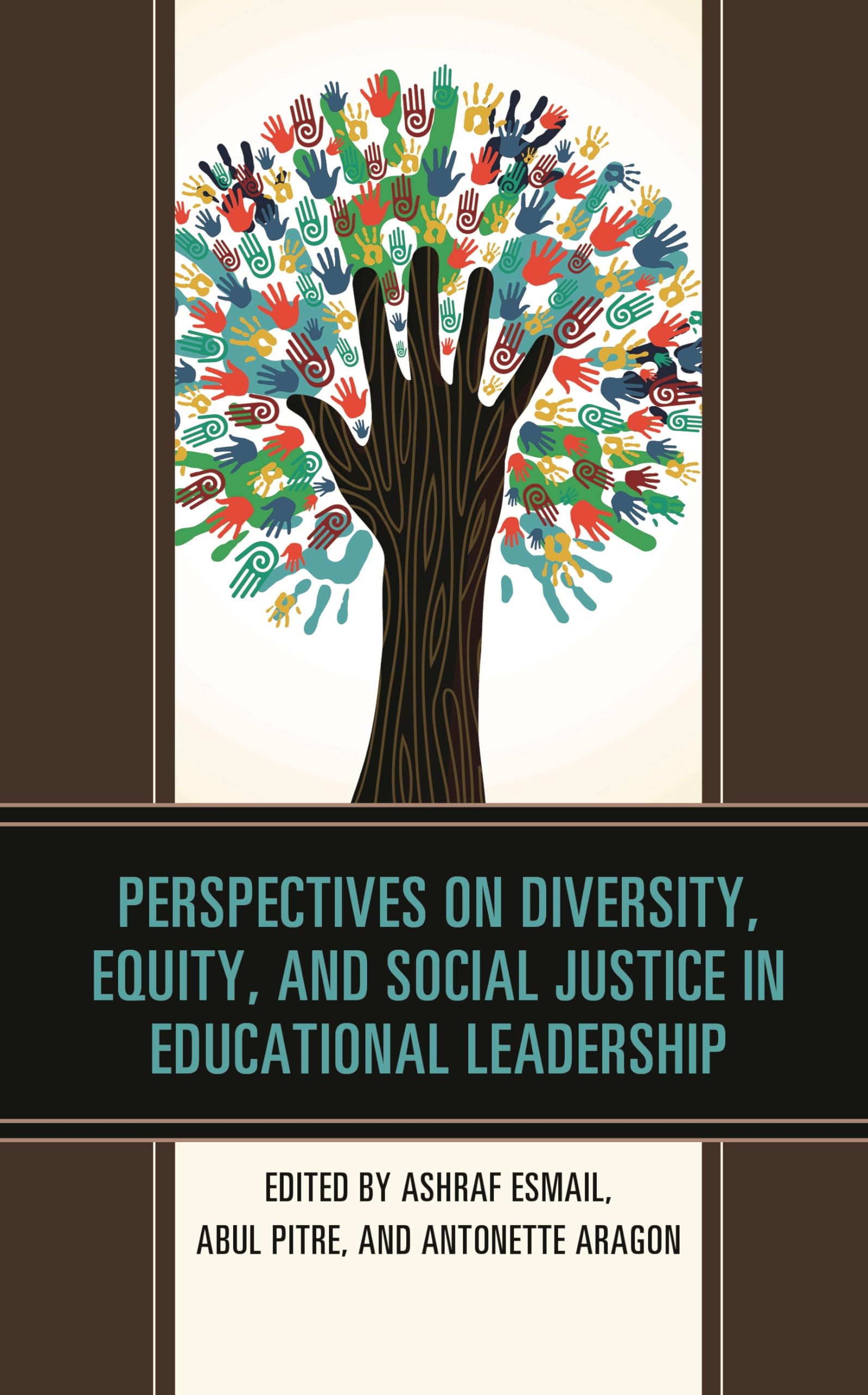 Buy Perspectives on Diversity, Equity, and Social Justice in Educational Leadership (The National Association for Multicultural Education (NAME)) — BookShops.in