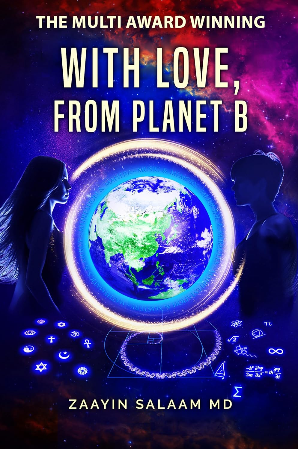 WITH LOVE, FROM PLANET B: Award-Winning Sapphic Sci-Fi Spiritual Novel - Lesbian Fiction Hero's Journey to Planet B