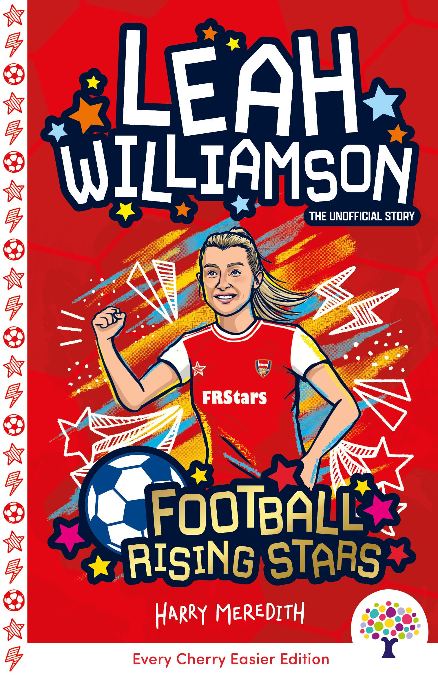 Leah Williamson: Easier Football Rising Stars: 3 (Accessible Easier Football Rising Stars)