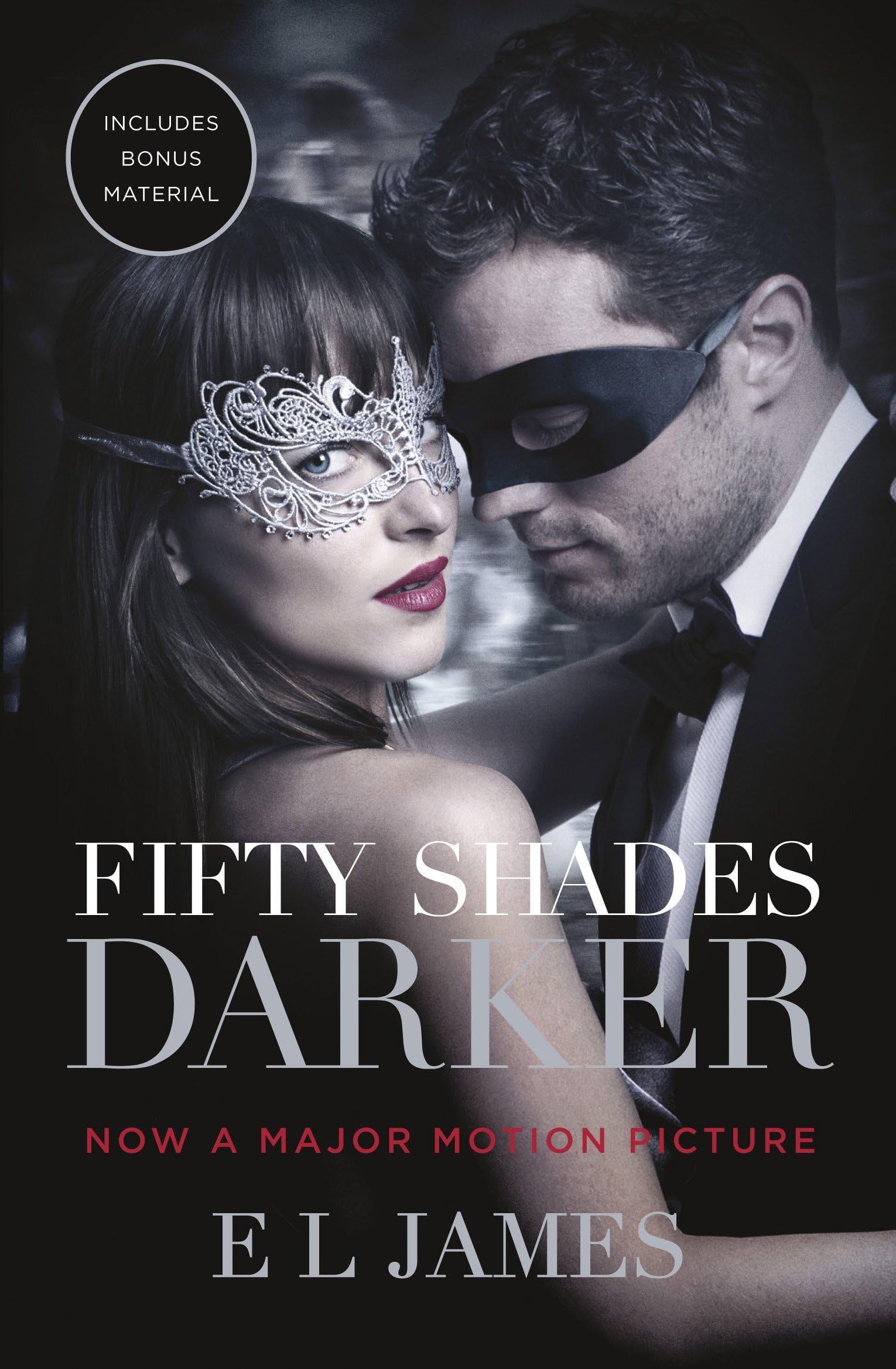 Arrow Books Ltd Fifty Shades Darker: Official Movie tie-in edition, includes bonus material