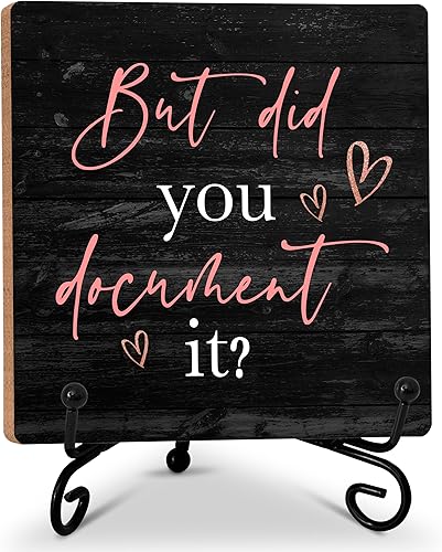 Letrero de madera negro y rosa para decoración de escritorio, estante de mesa de oficina, pero lo documentaste con soporte, regalos divertidos para