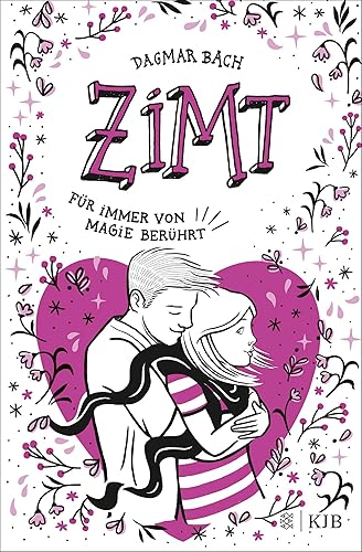 Zimt - Für immer von Magie berührt: Staffel 2, Band 3 | Jugendbuch ab 12 Jahren │Spannendes Romantik-Abenteuer für Mädchen und Jungen. Perfektes Buch für die Sommerferien!