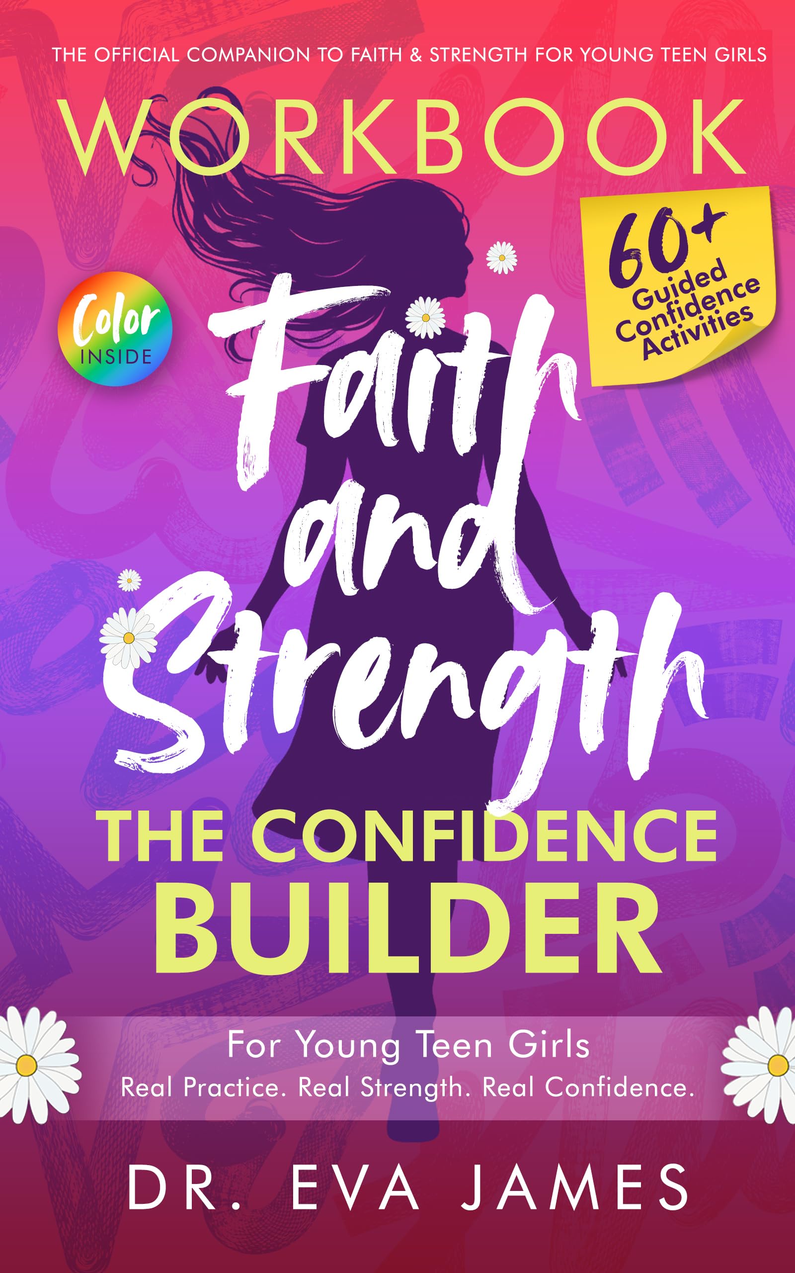 Faith & Strength: The Confidence Builder (Faith and Strength for Girls Series)