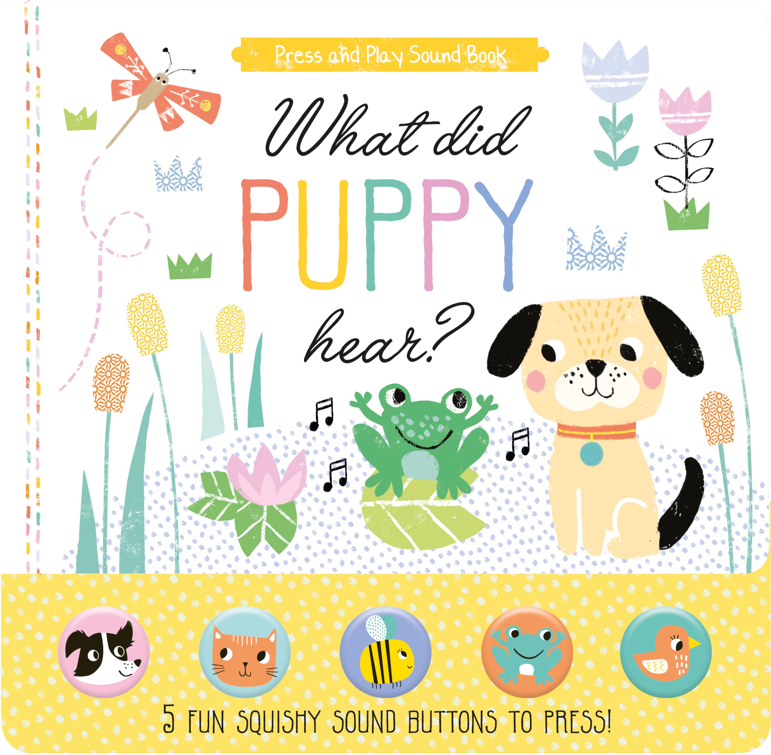 What Did Puppy Hear? - 9781786908476