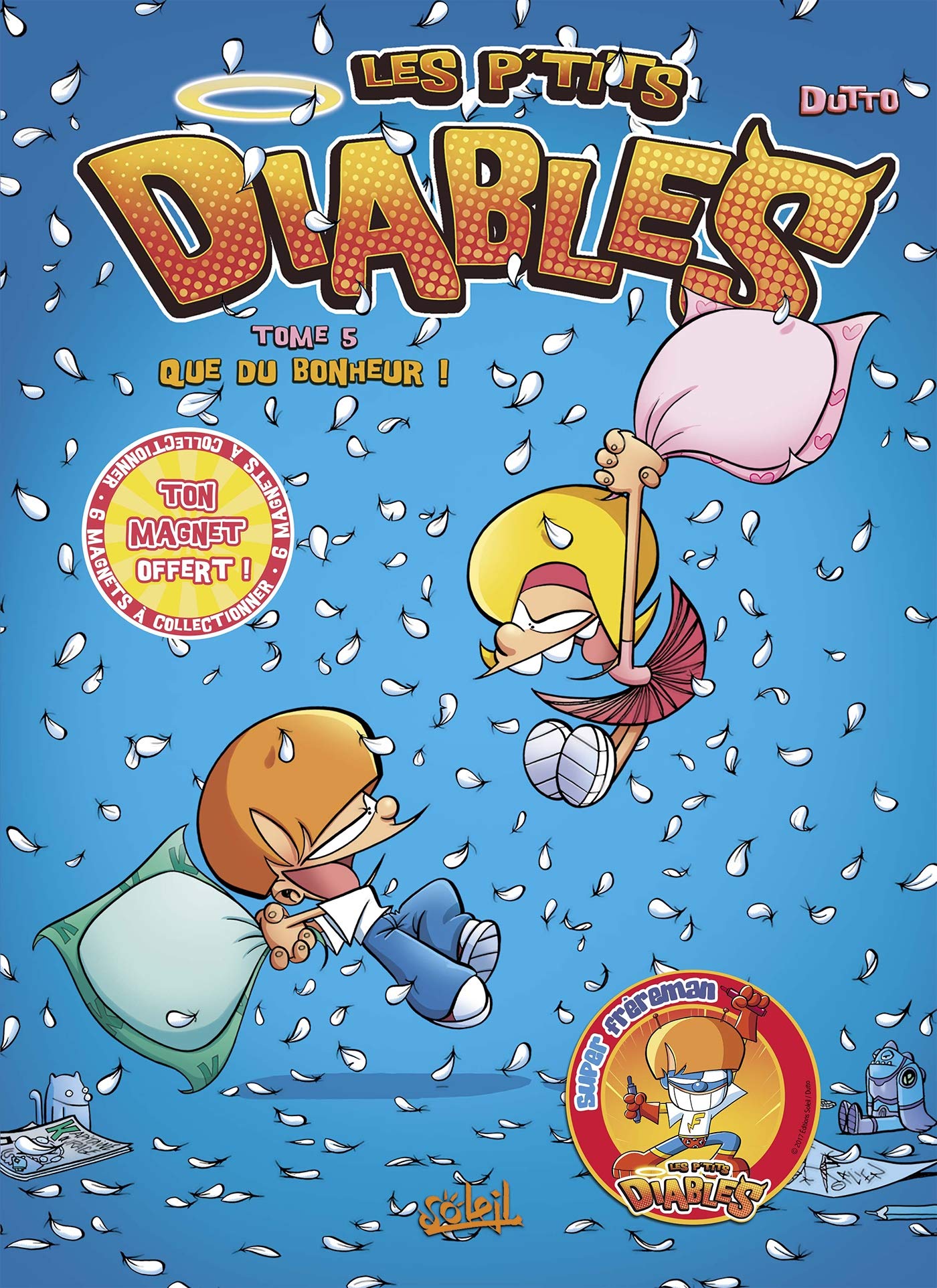 Les p'tits diables 5/Que du bonheur !