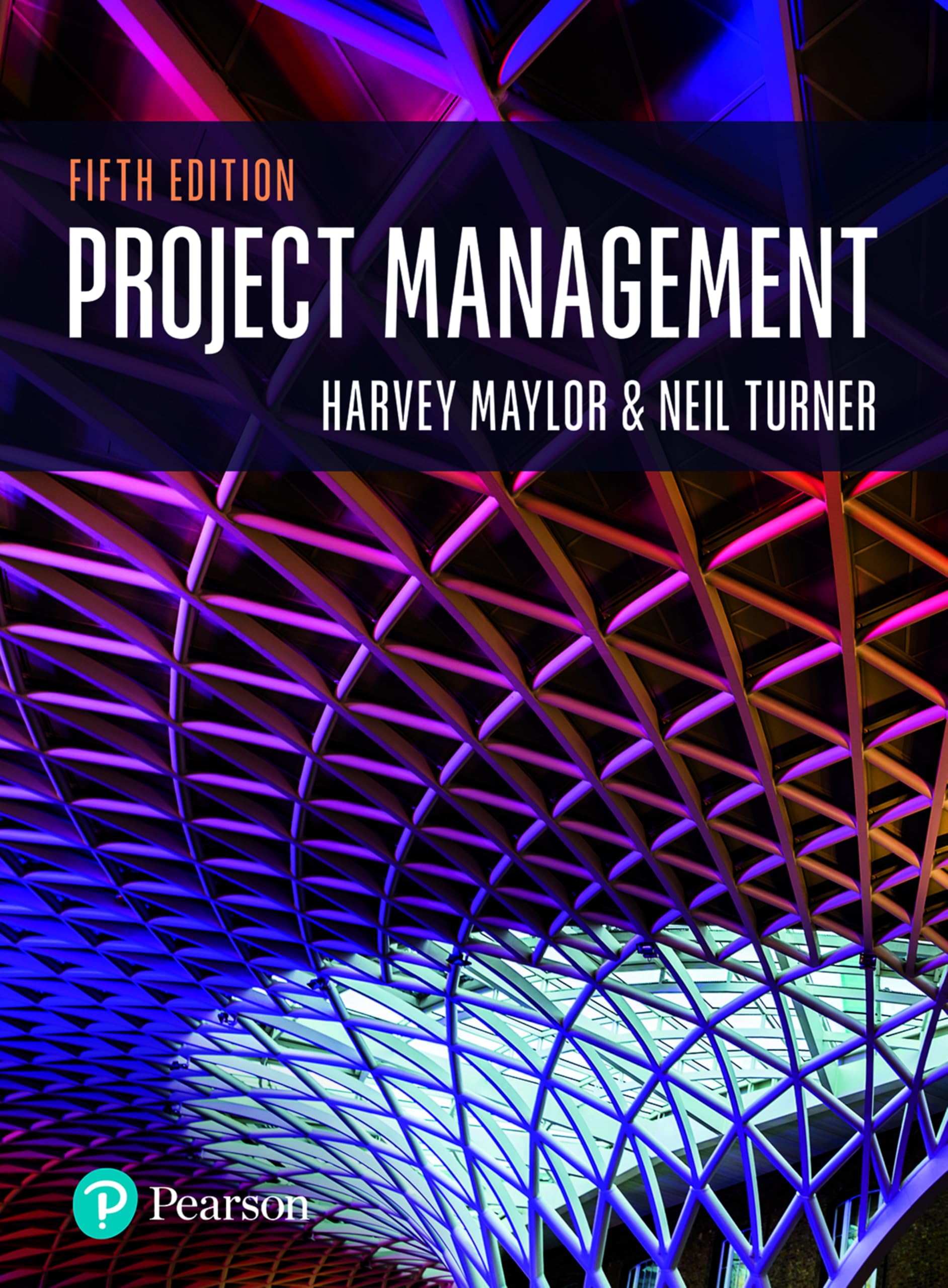 Project Management: Amazon.co.uk: Maylor, Harvey, Turner, Neil