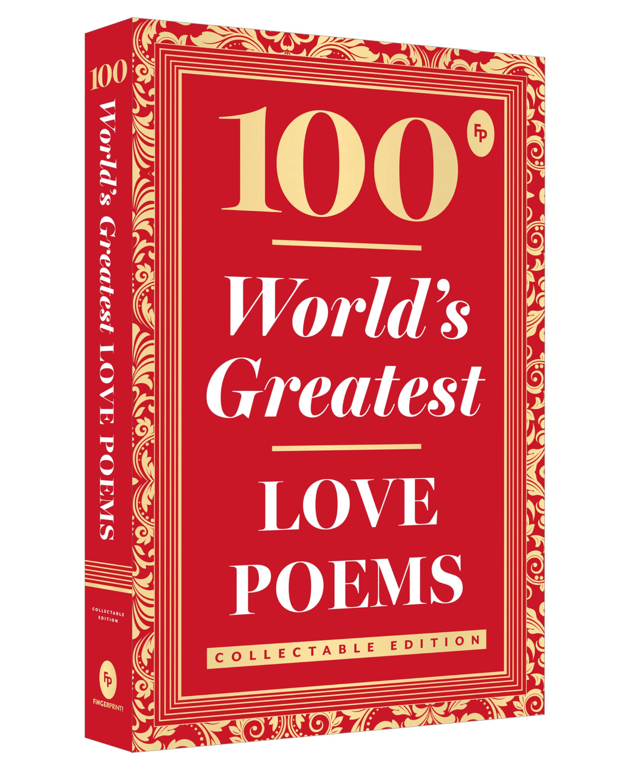 100 World’s Greatest Love Poems : Collectable Edition