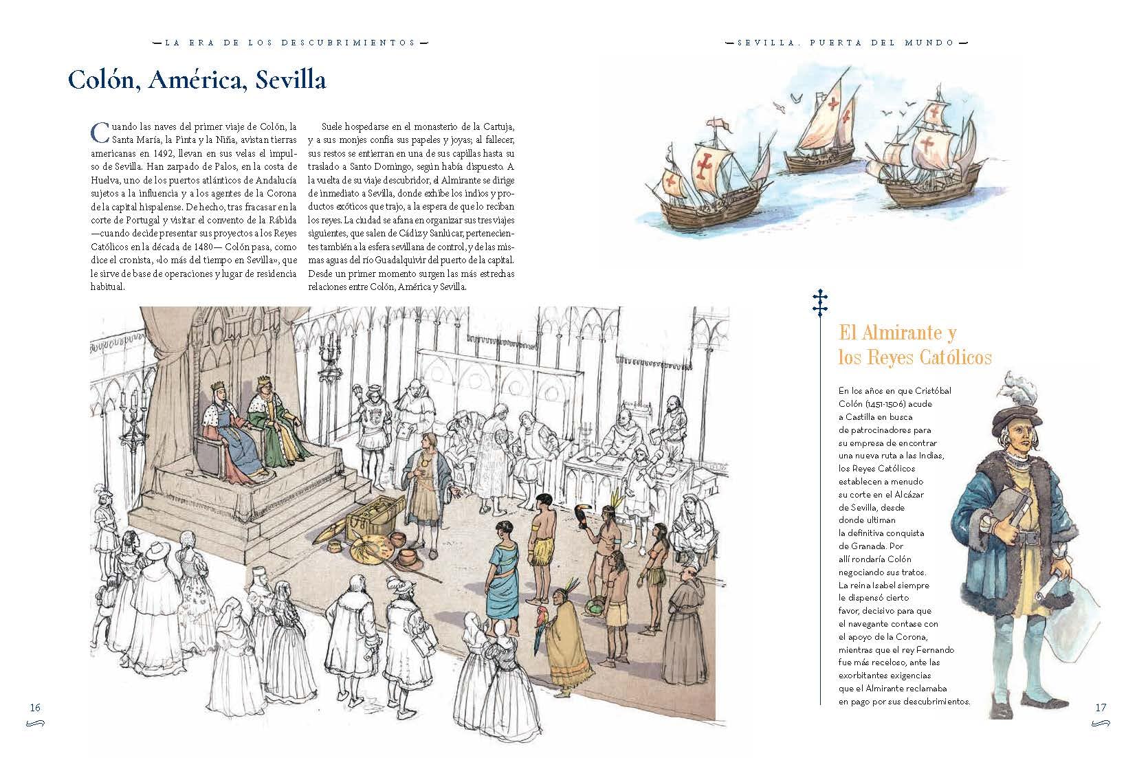 Sevilla, puerta del mundo: Historia ilustrada de una ciudad imperial