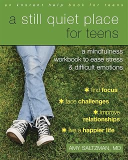 Still Quiet Place Teens Mindfulness