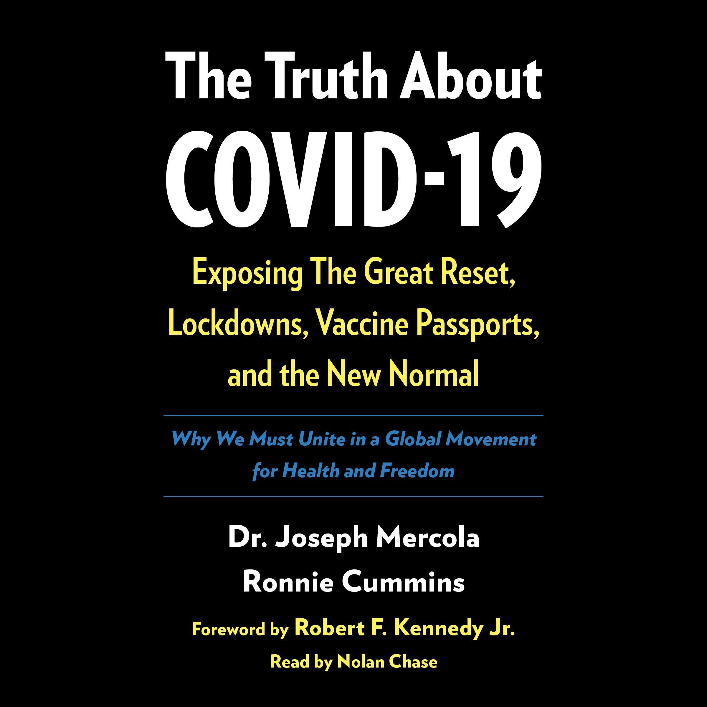 The Truth About Covid-19