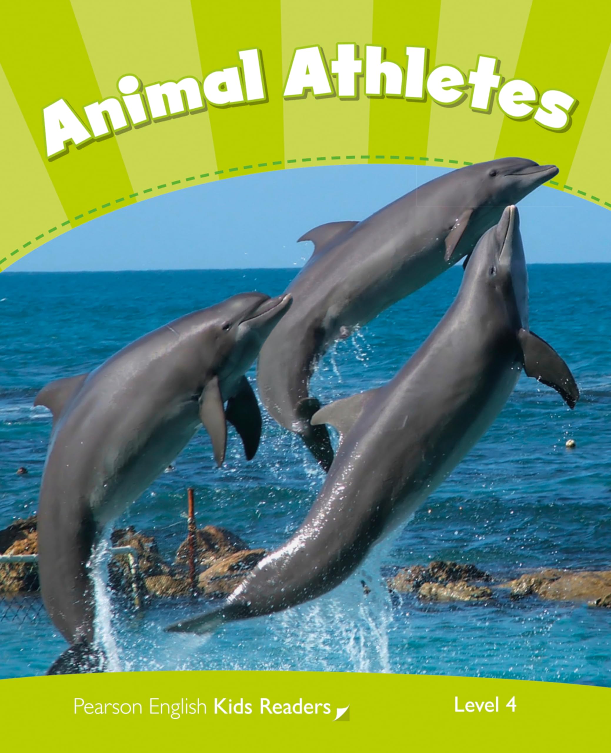 Level 4: Animal Athletes CLIL (Pearson English Kids Readers)
