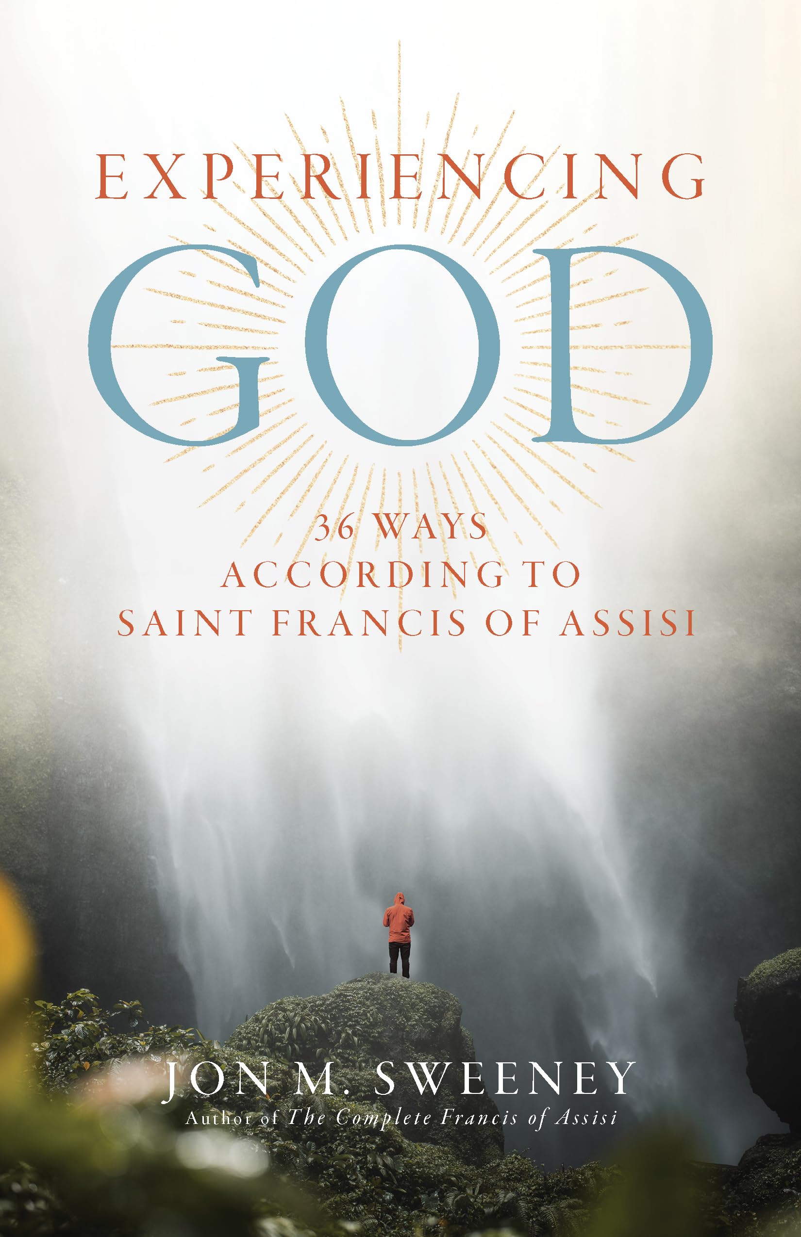 Experiencing God by Jon M Sweeney PAPERBACK 9781966608059