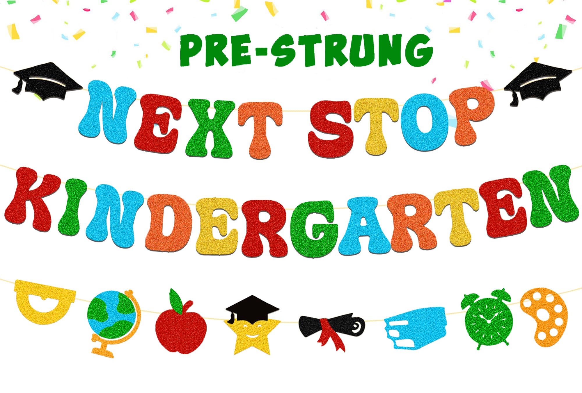 NO-DIY Glittery Preschool Graduation Banner, Next Stop Kindergarten Banner for Prek Grad Decorations Pre-k Graduation Decor 2025 Preschool Grads