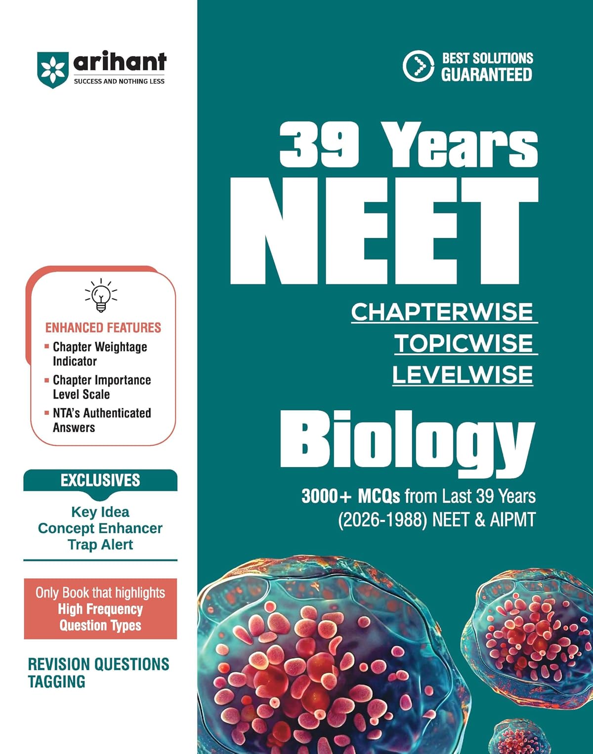 Arihant 39 Years NEET Biology Chapterwise Topicwise Levelwise MCQs (2026–1988)