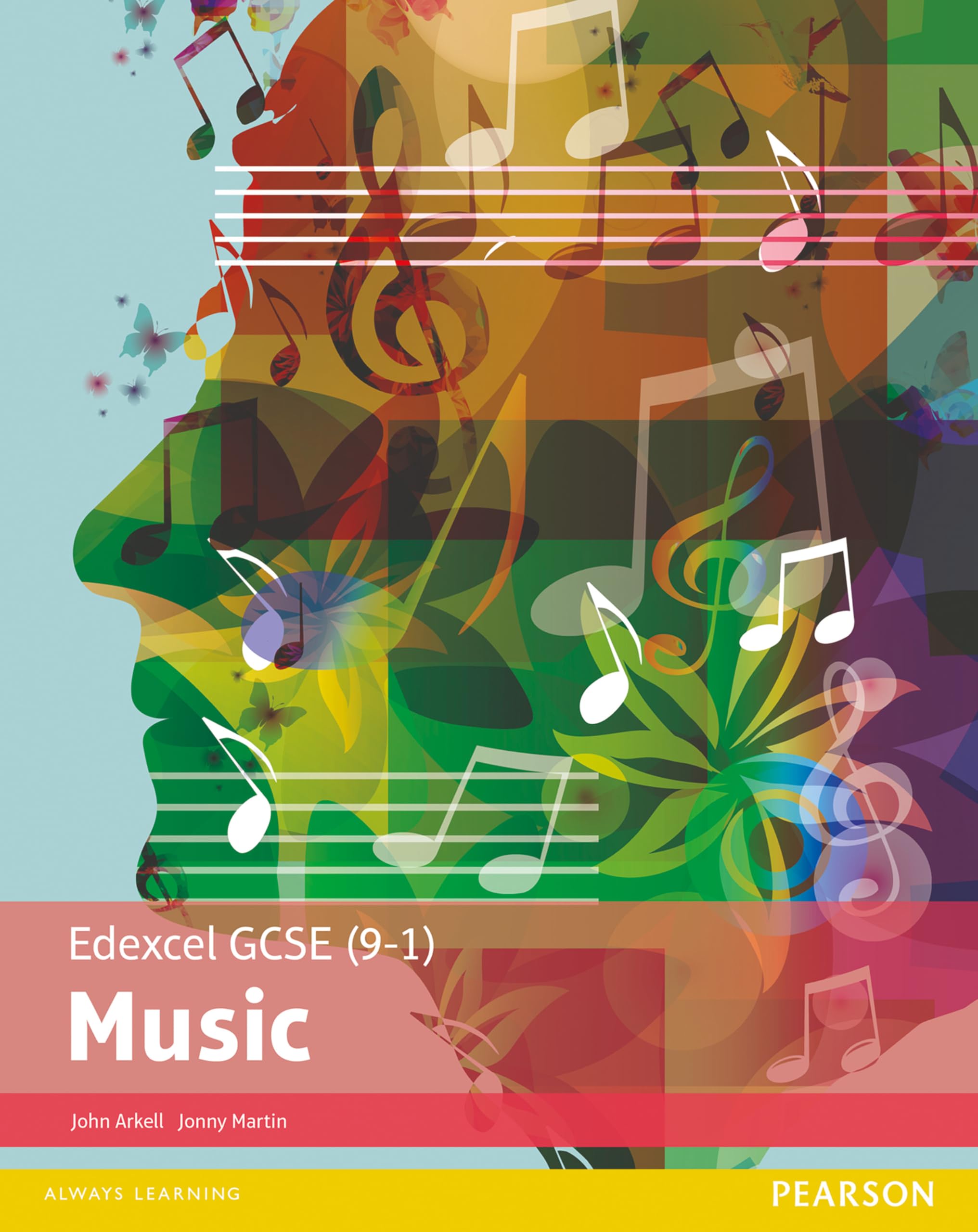 John Arkell Edexcel GCSE (9-1) Music Student Book