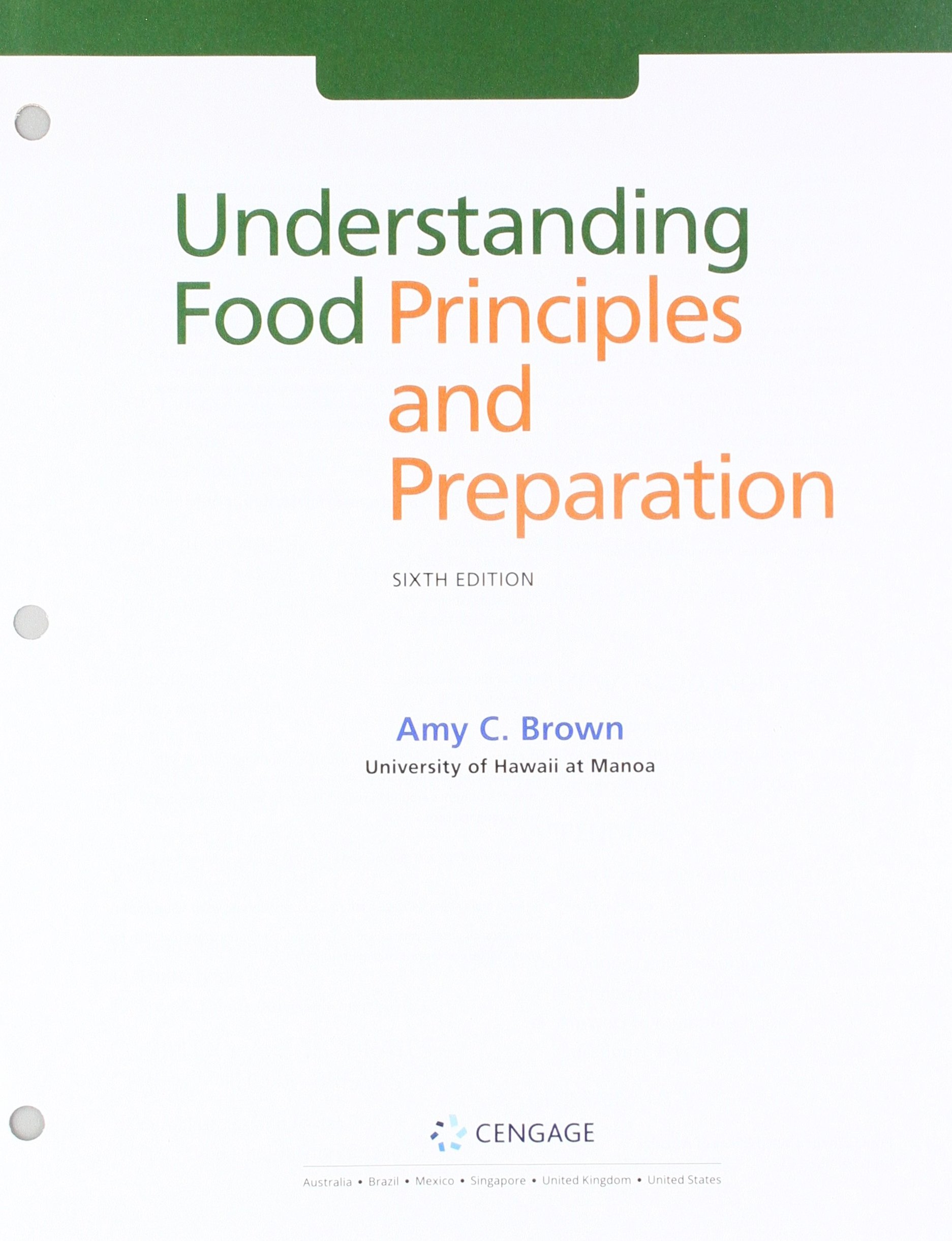 Bundle: Understanding Food: Principles and Preparation, Loose-leaf Version, 6th + MindTap Nutrition, 1 term (6 months) Printed Access Card
