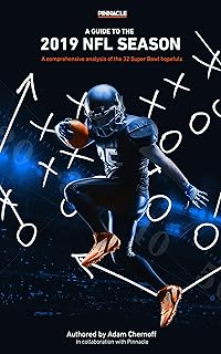 A Guide to the 2019 NFL Season: A comprehensive analysis of the 32 Super Bowl hopefuls