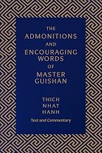 The Admonitions and Encouraging Words of Master Guishan