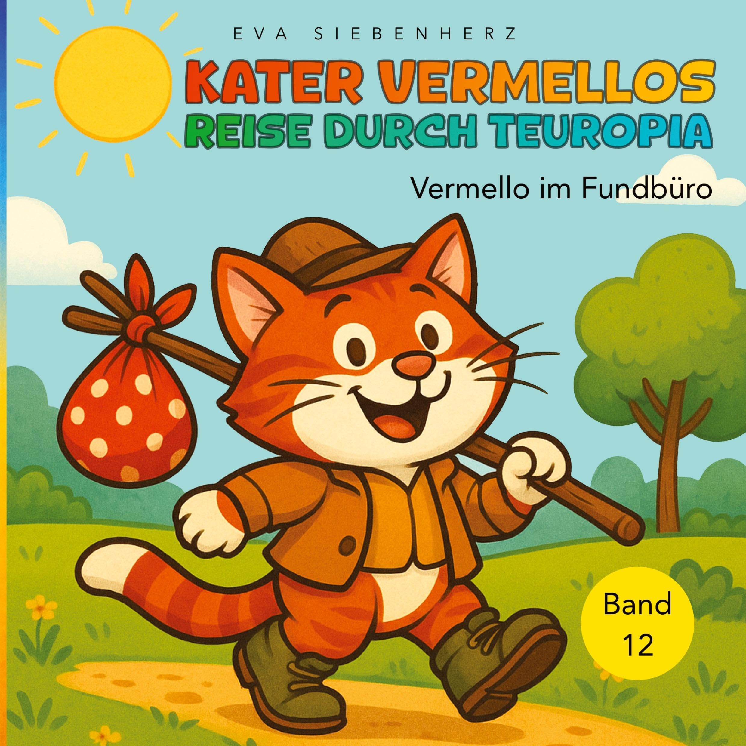 Kater Vermellos Reise durch Teuropia, Kinderbuch ab 6 Jahren - mit vielen Illustrationen: Vermello im Fundbüro