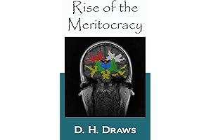 Rise of the Meritocracy by Michael Young: A Cautionary Tale About a Dystopian Future