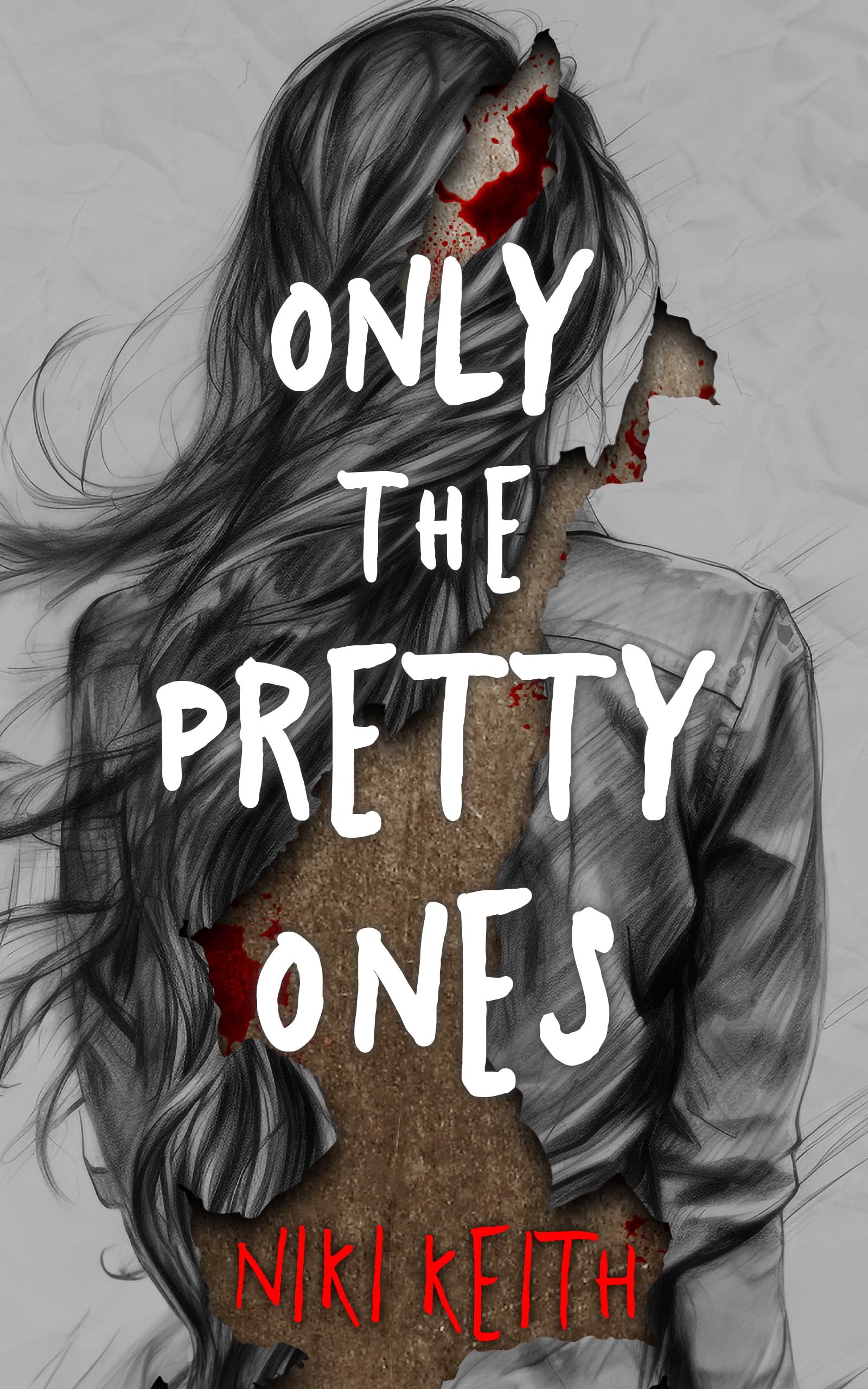 Only the Pretty Ones