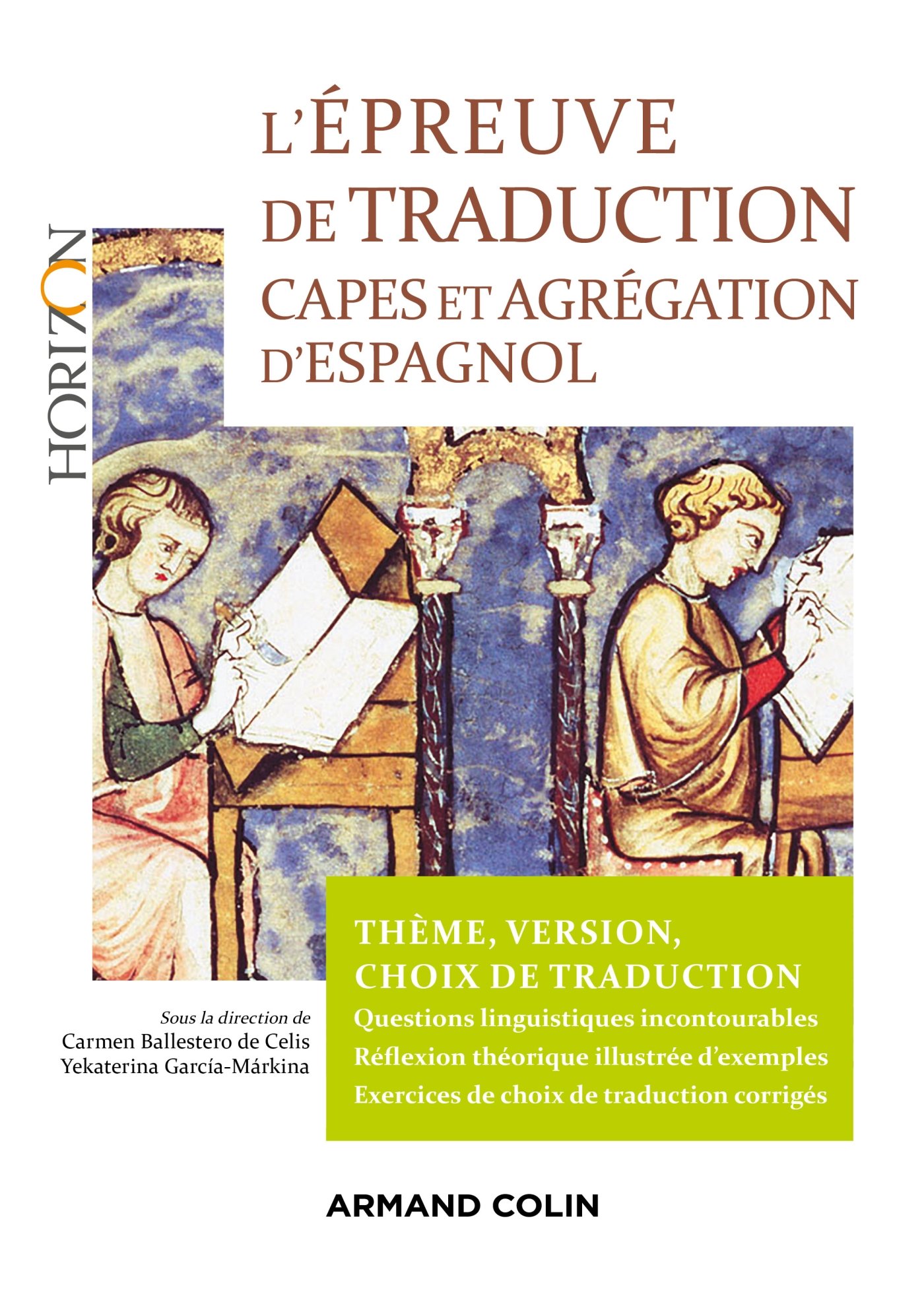 L'épreuve de traduction - Capes et agrégation d'espagnol: Capes et Agrégation d'espagnol
