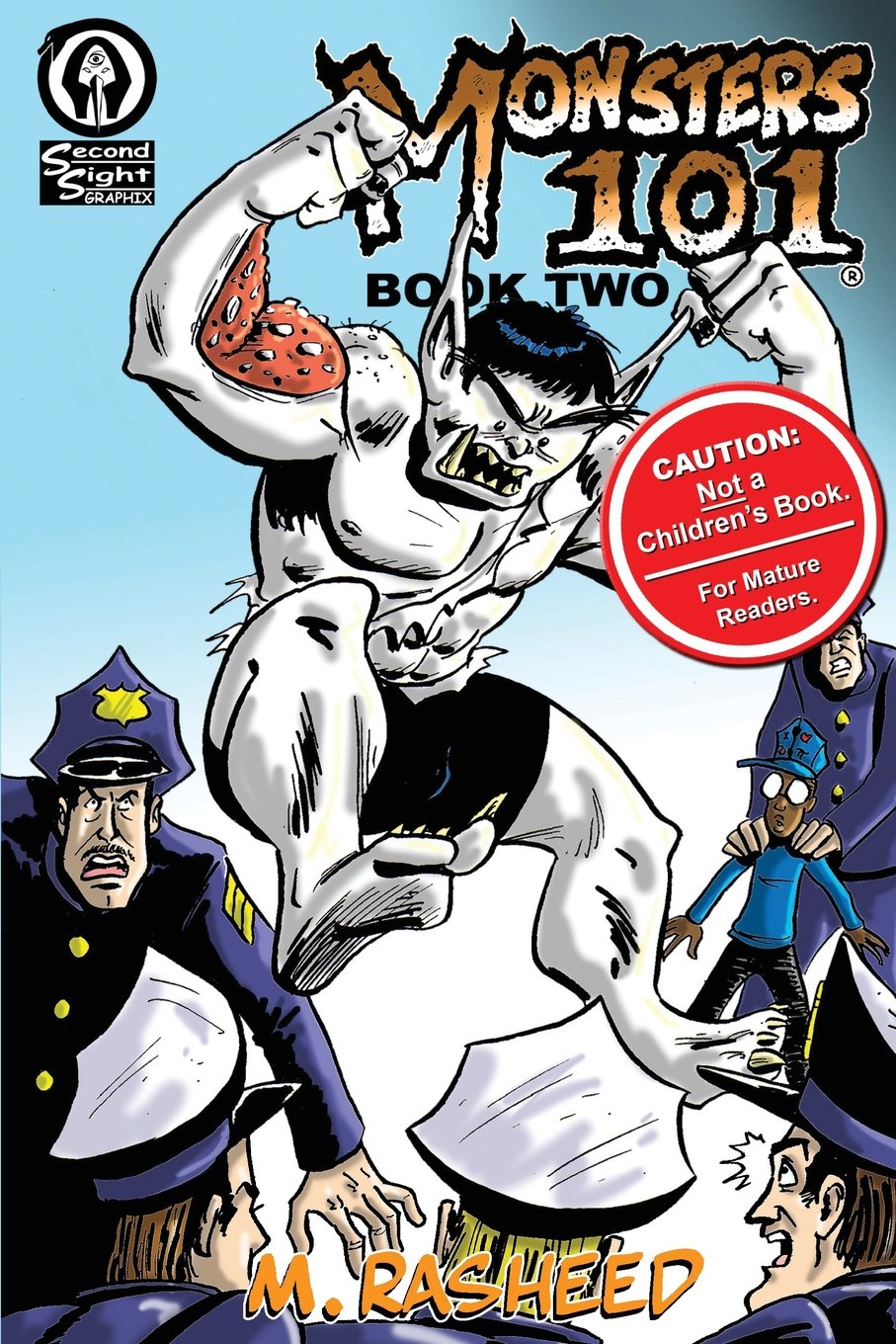 Monsters 101, Book Two: Heroes & Devils