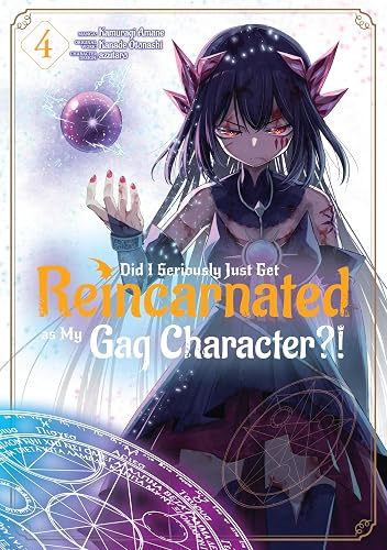 Did I Seriously Just Get Reincarnated as My Gag Character?! (Manga) Volume 4 (English Edition)